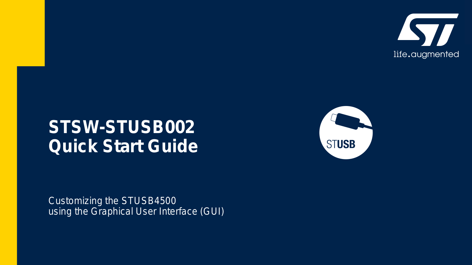 ST STSW-STUSB002 Quick Start Guide