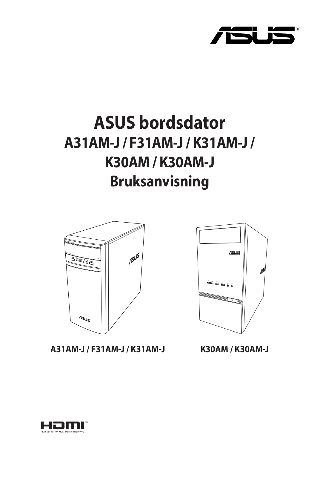 Asus K30AM-J, A31AM-J, K30AM User’s Manual