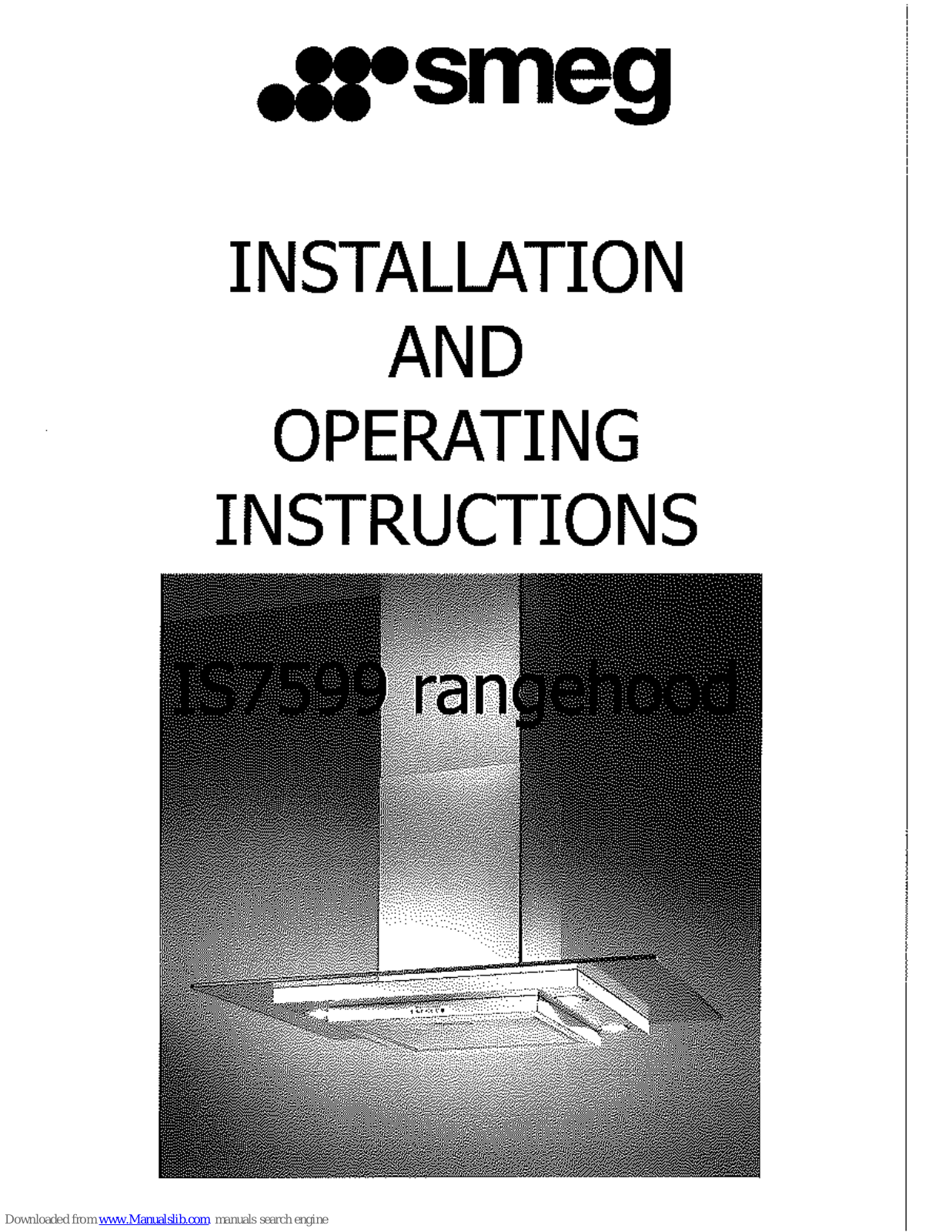 Smeg IS7599 Installation And Operating Instructions Manual