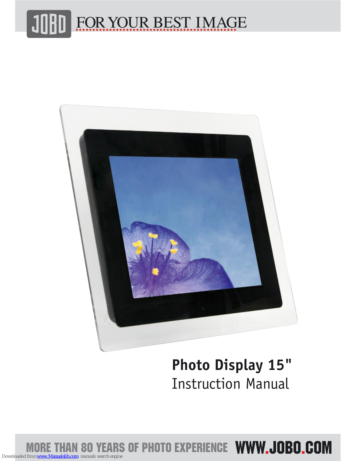 JOBO PHOTO DISPLAY 15 ZOLL, Photo Display PDJ 151 Instruction Manual