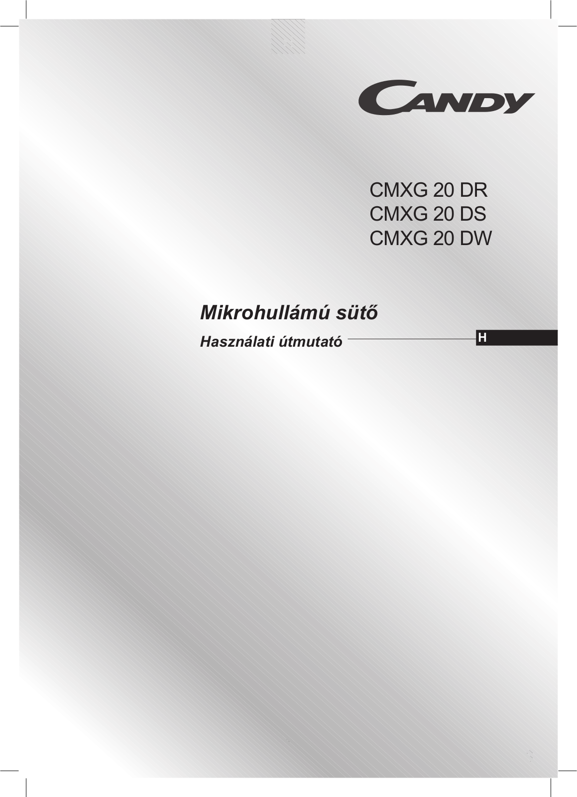 Candy CMXG20DR User Manual