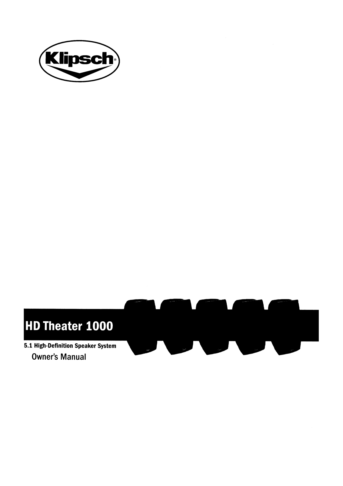 Klipsch Hd-Theater-1000 Owners Manual