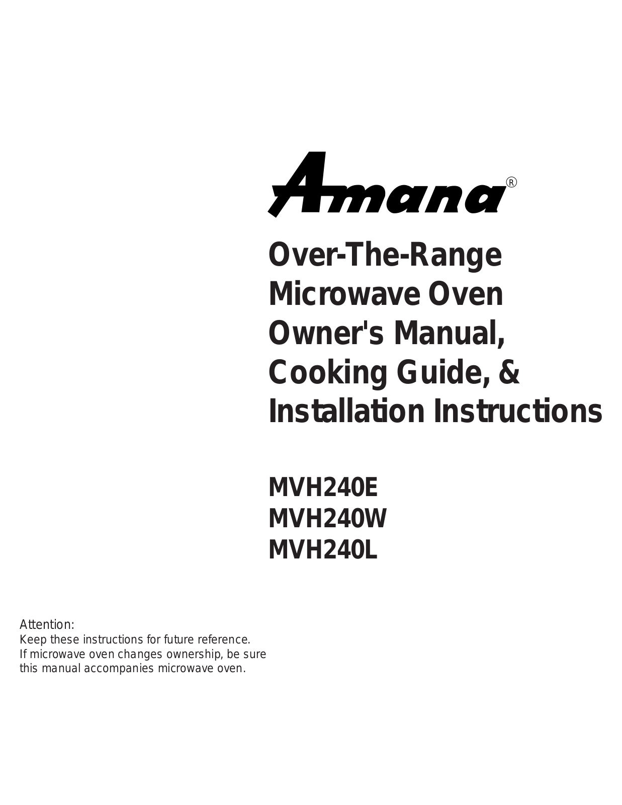 Amana MVH240E, MVH240L, MVH240W Owner's Manual