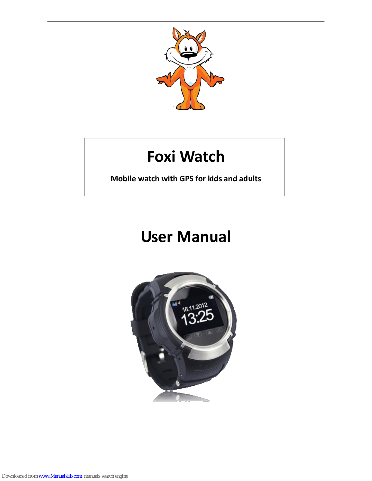 Foxi Watch User Manual