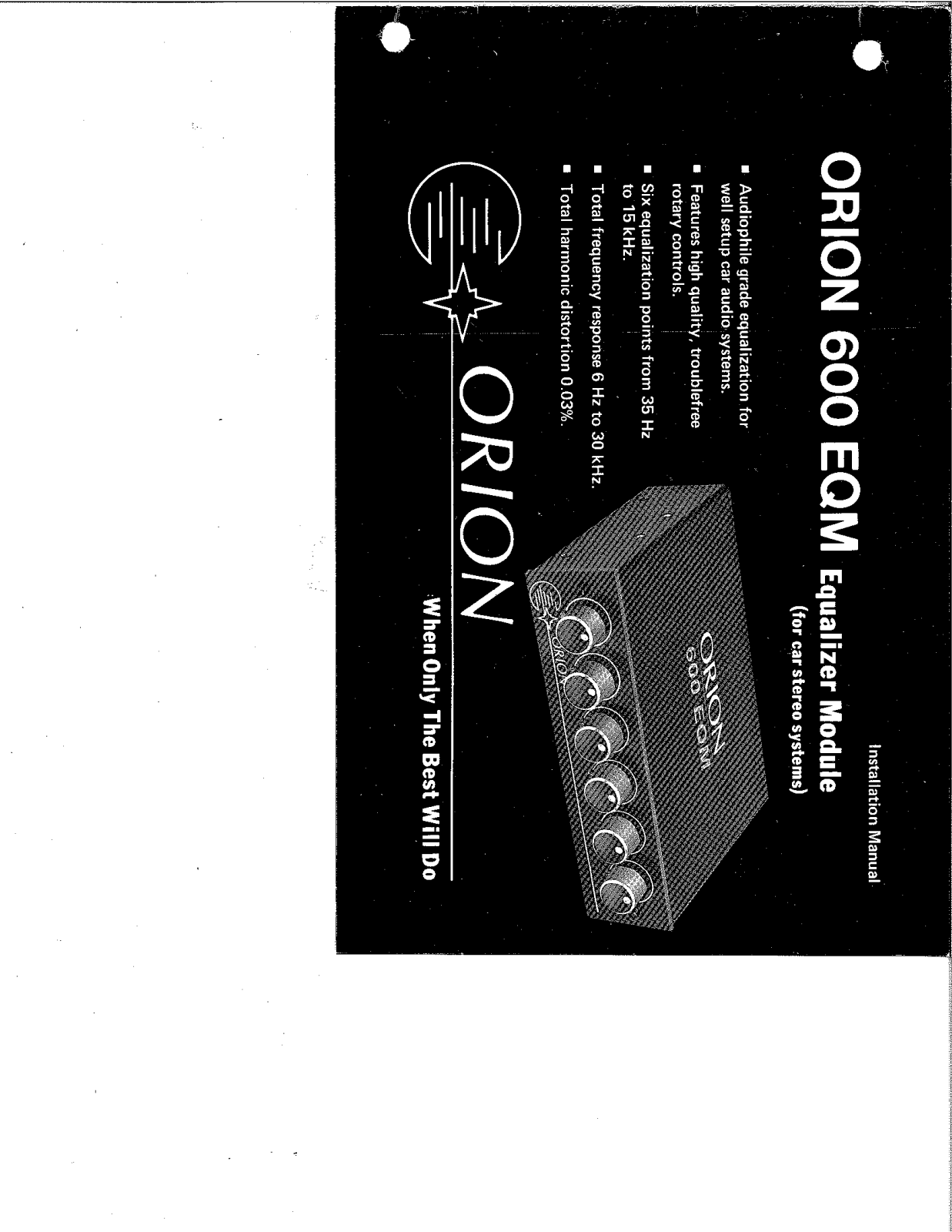 ORION 600EQM Installation Manual