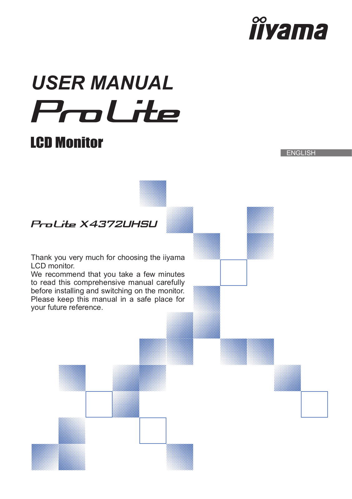 Iiyama X4372UHSU-B1 User Manual