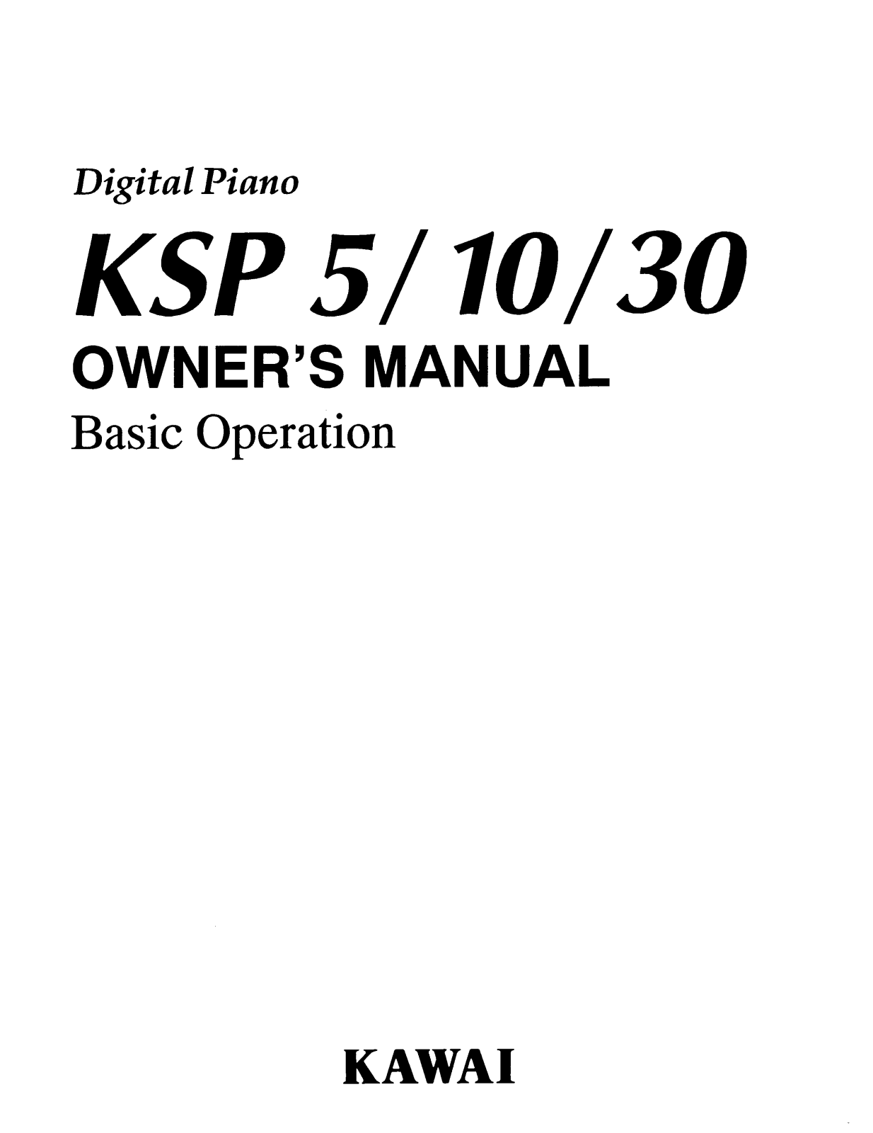 Kawai KSP30, KSP10, KSP5 User Manual