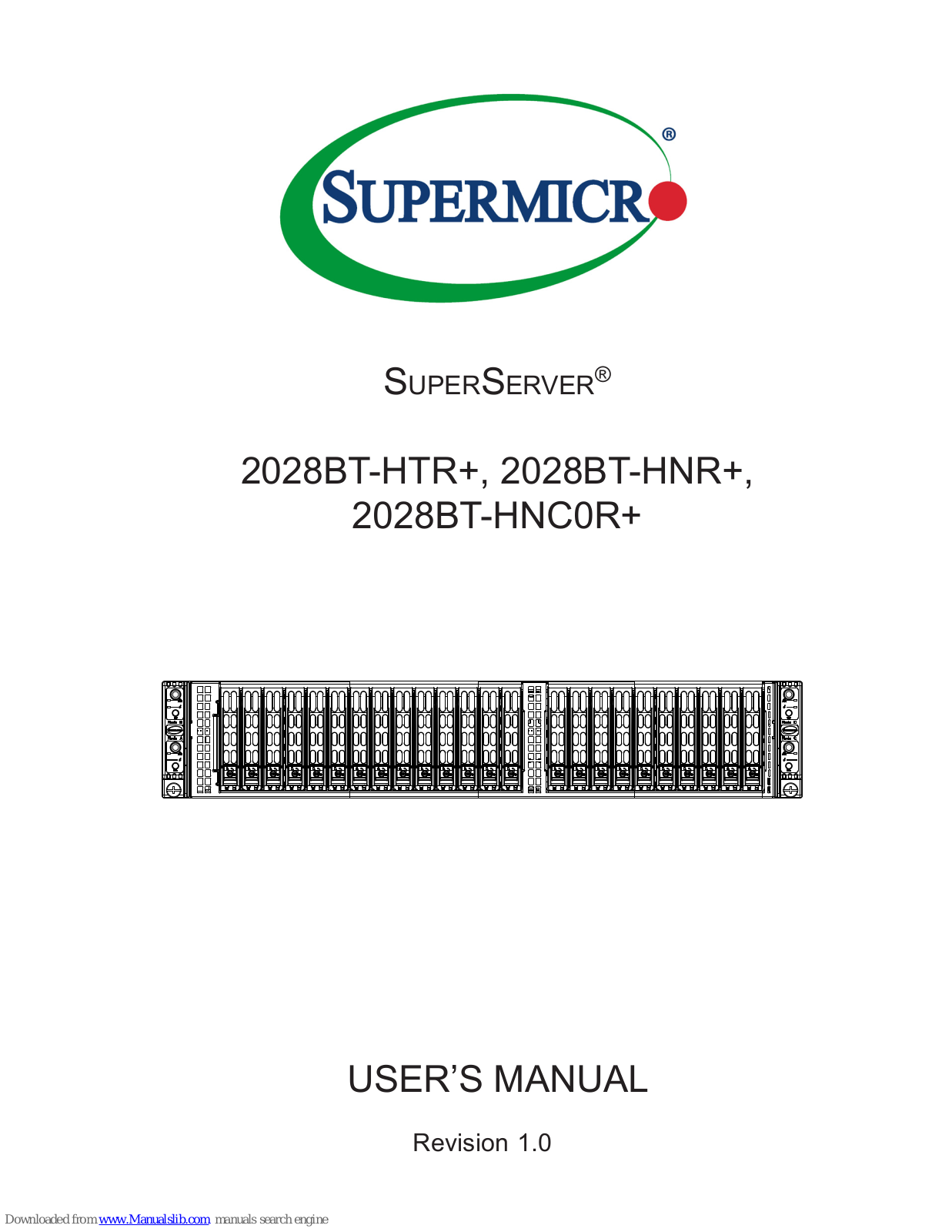 Supermicro SuperServer 2028BT-HTR+, SuperServer2028BT-HNC0R+, SuperServer2028BT-HNR+ User Manual