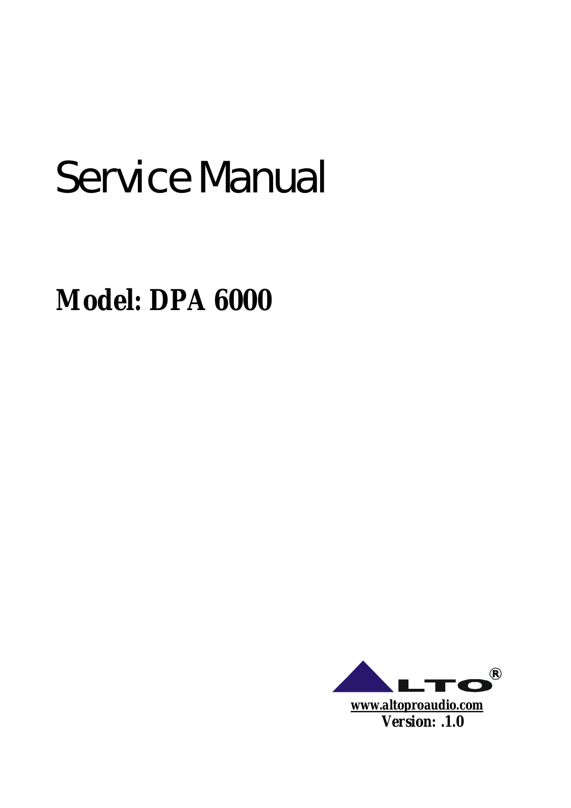 Alto DPA-6000 Service Manual