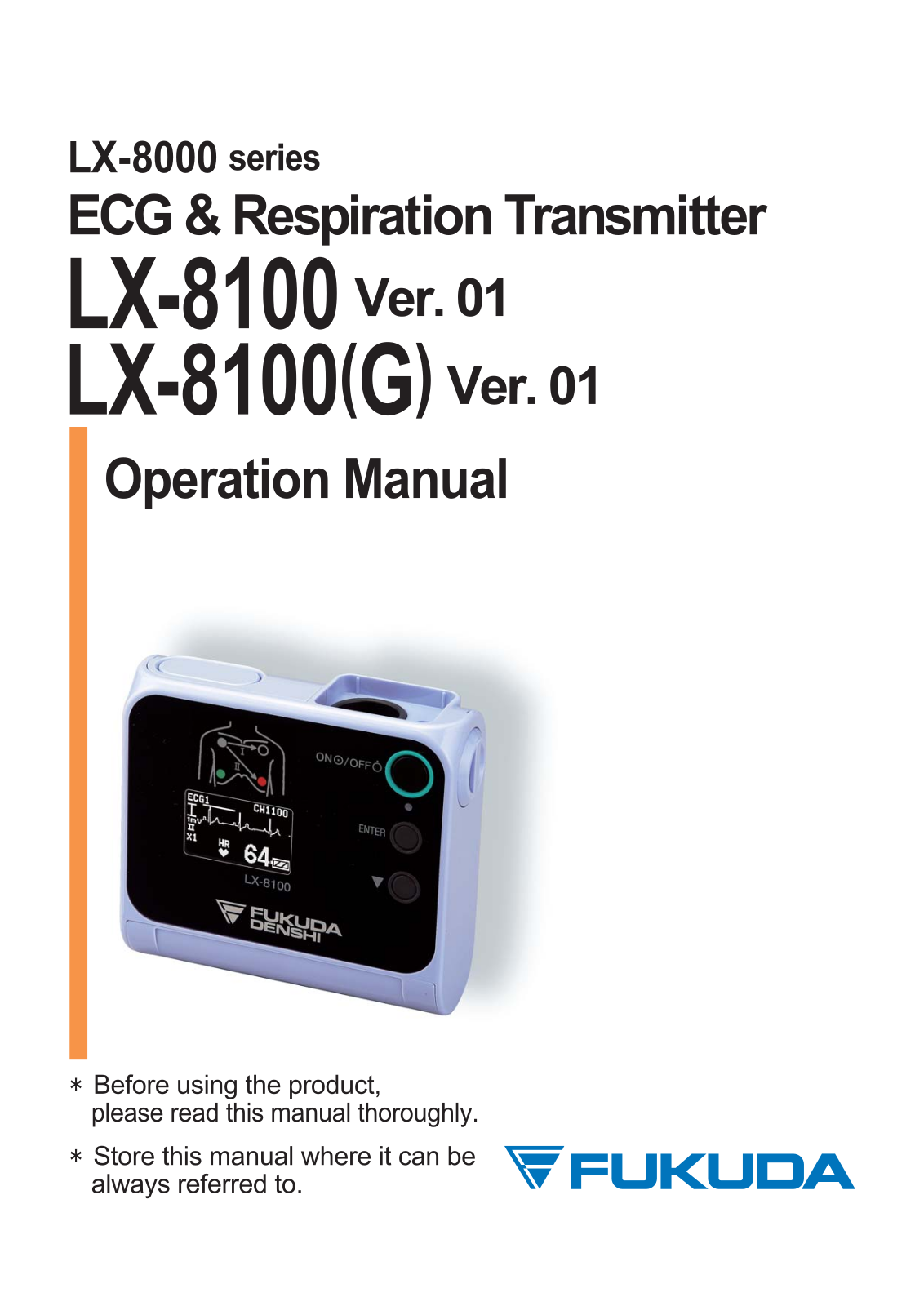 Fukuda Denshi Co LX8100G User Manual