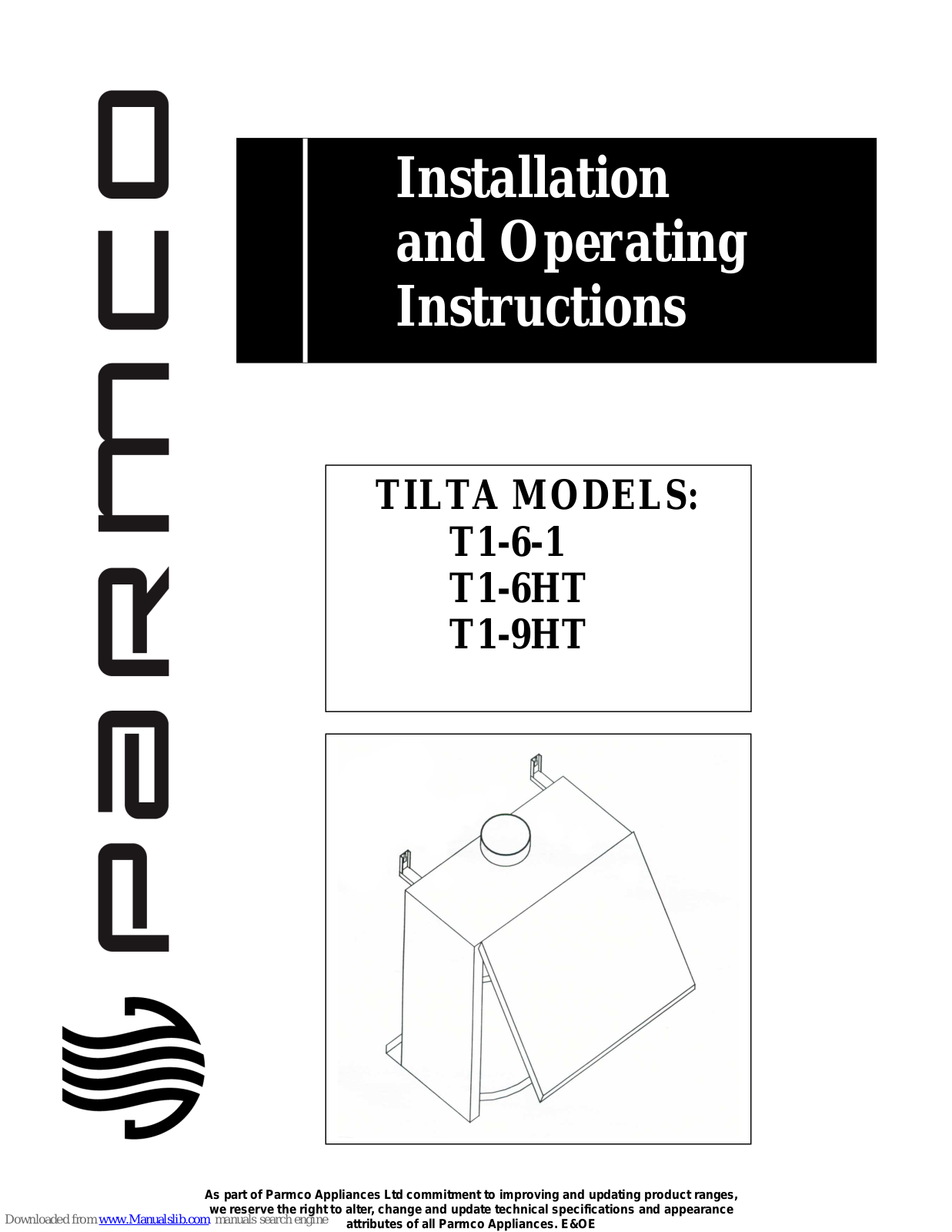 Parmco Tilta T1-6-1, Tilta T1-6HT, Tilta T1-9HT, T1-6-2 Installation And Operating Instructions Manual