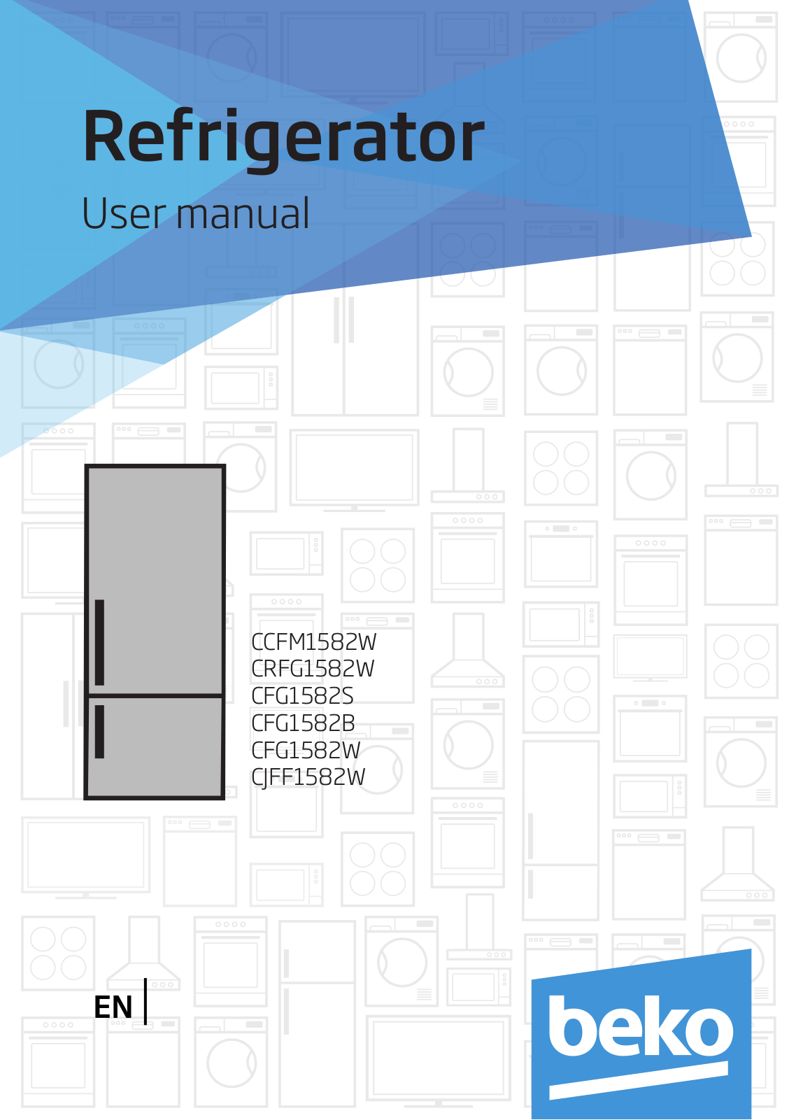 Beko CRFG1582W, CJFF1582W, CFG1582W, CFG1582S, CCFM1582W User Manual