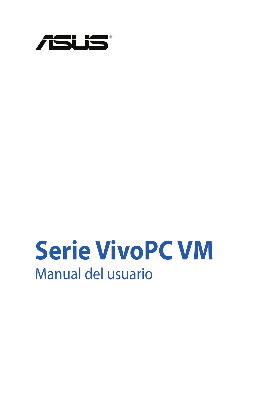 Asus VM42, VM62, VM62N User’s Manual