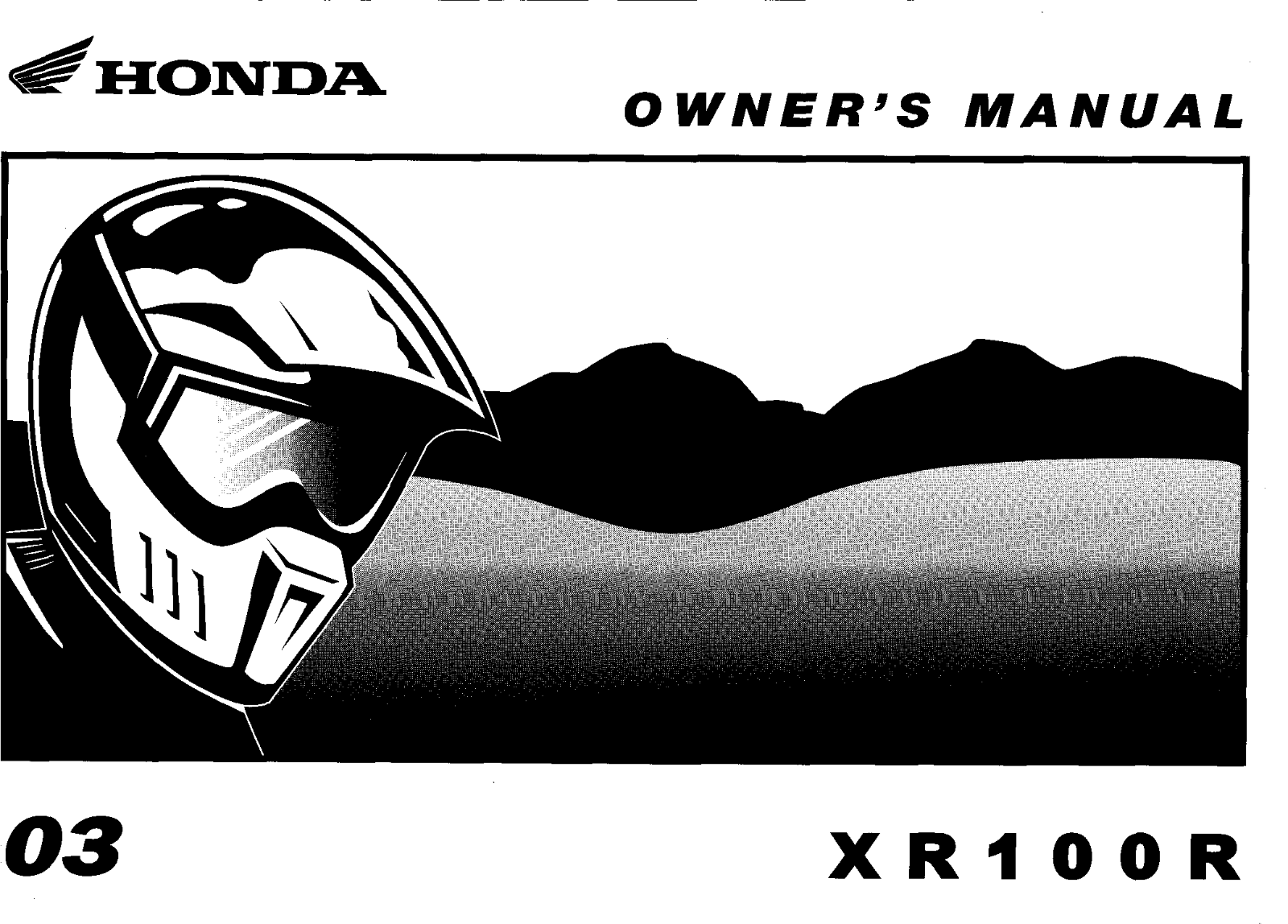 Honda XR100R 2003 Owner's Manual