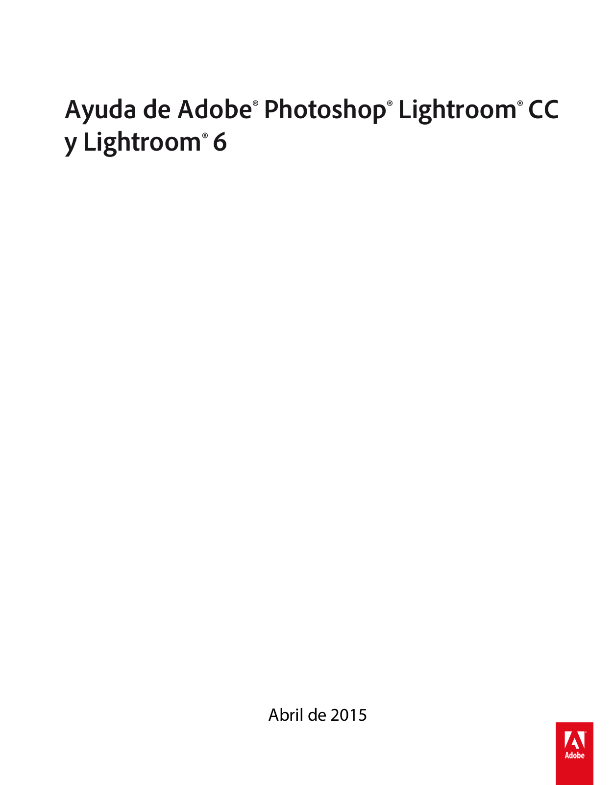 Adobe Photoshop Lightroom - 6.0 User Manual