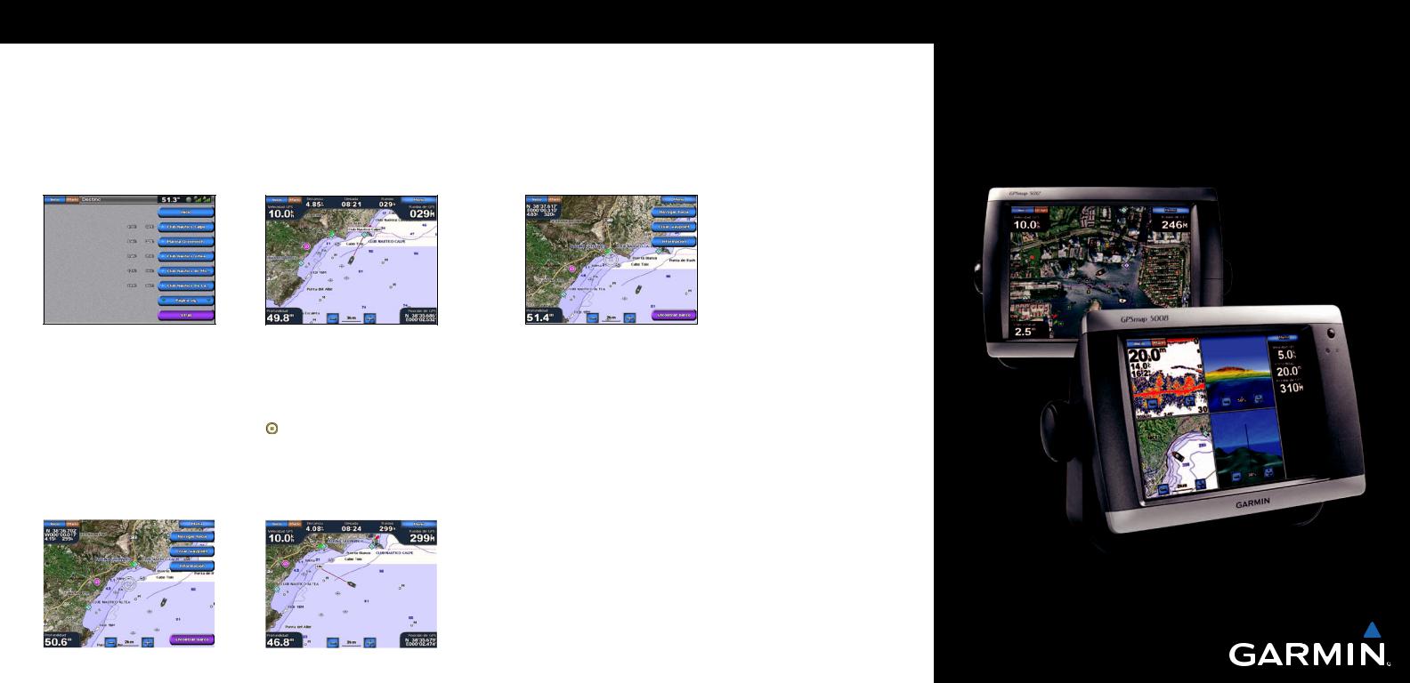 Garmin GPSMAP 5208, GPSMAP 5012, GPSMAP 5008 quick reference guide
