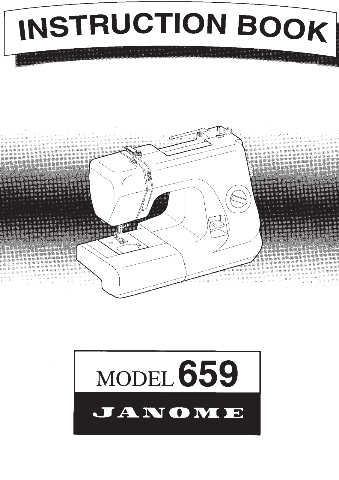 Janome 659 Instruction Manual