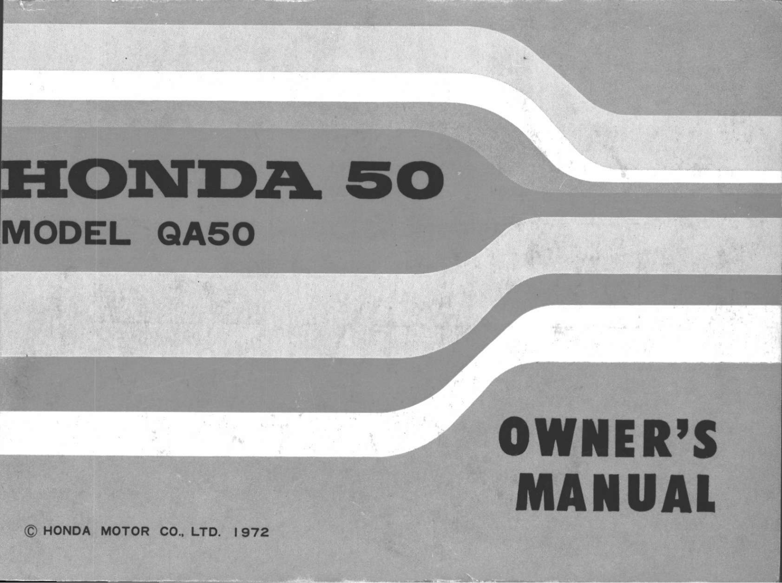 Honda QA50 1972 Owner's Manual