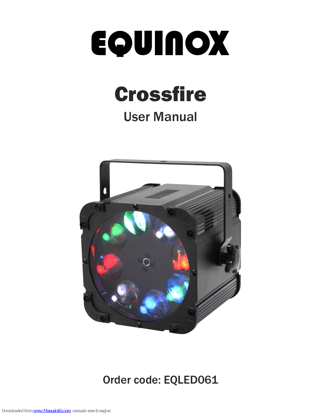 Equinox Systems Crossfire EQLED061 User Manual - ManualMachine.com