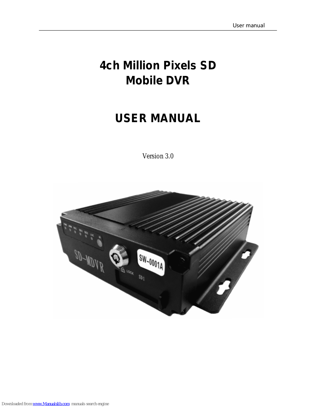 SD-MDVR SW-0001A User Manual