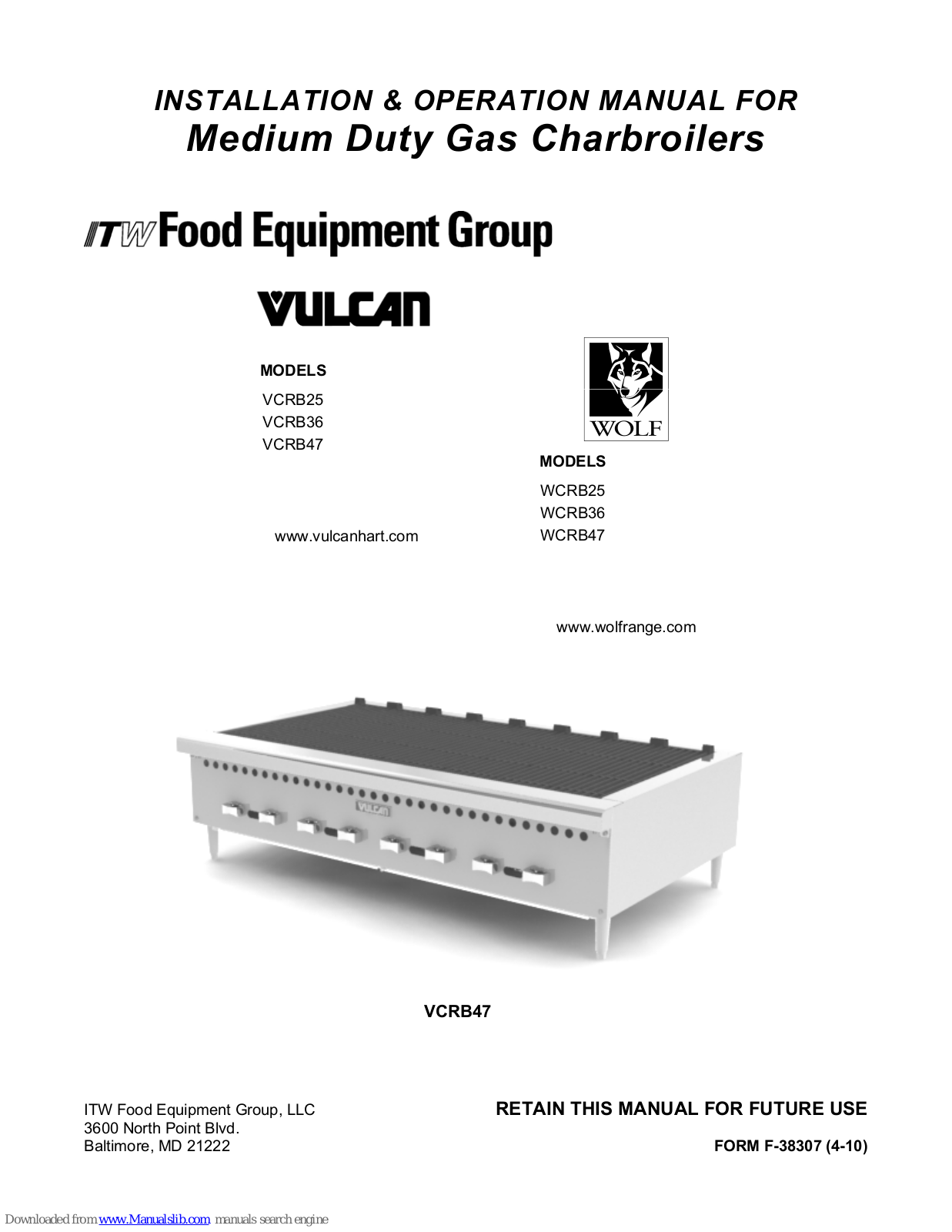 ITW Food Equipment Group Vulcan VCRB25, Vulcan VCRB36, Vulcan VCRB47, Wolf WCRB25, Wolf WCRB36 Installation & Operation Manual