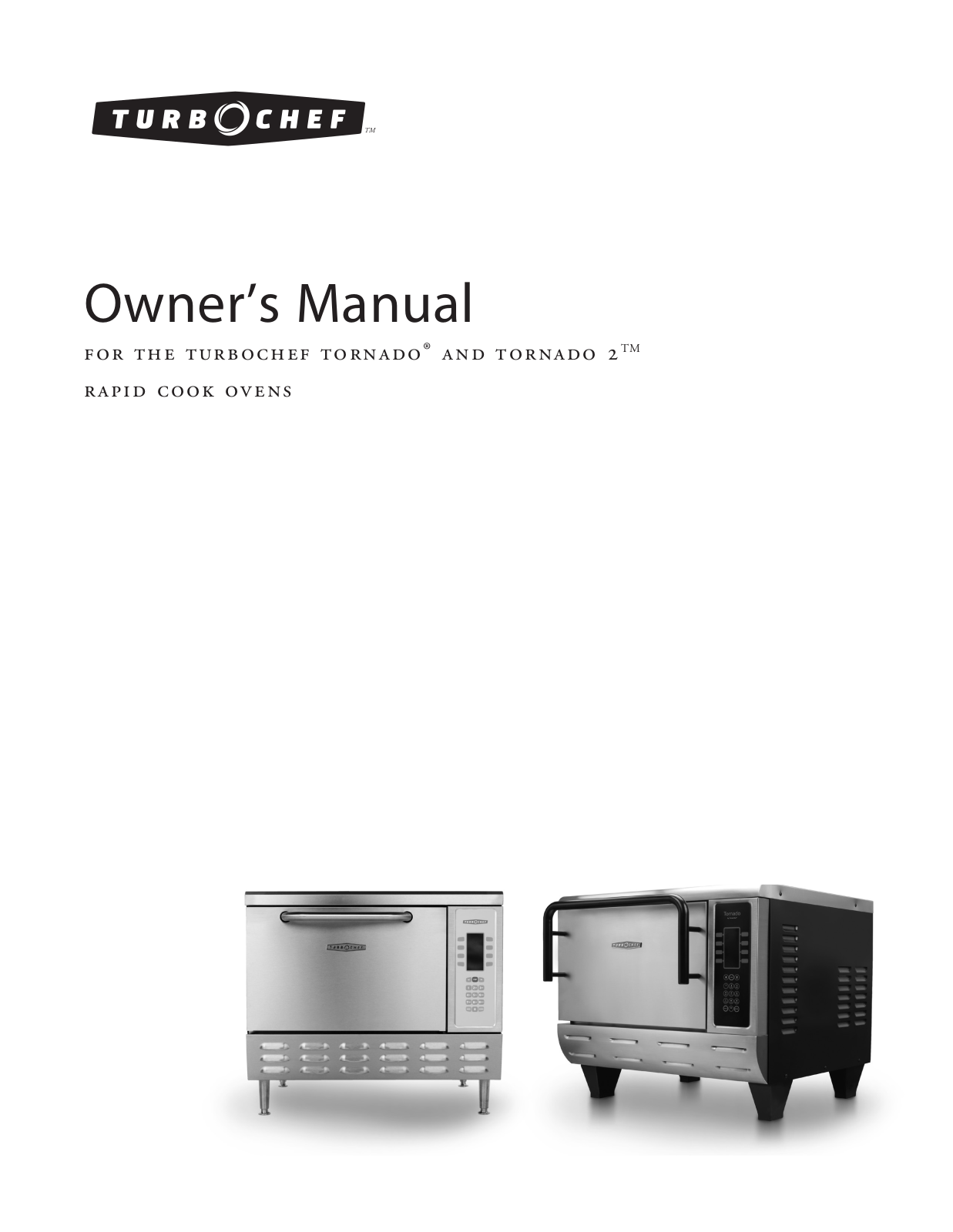 Turbochef TORNADO Operator’s Manual