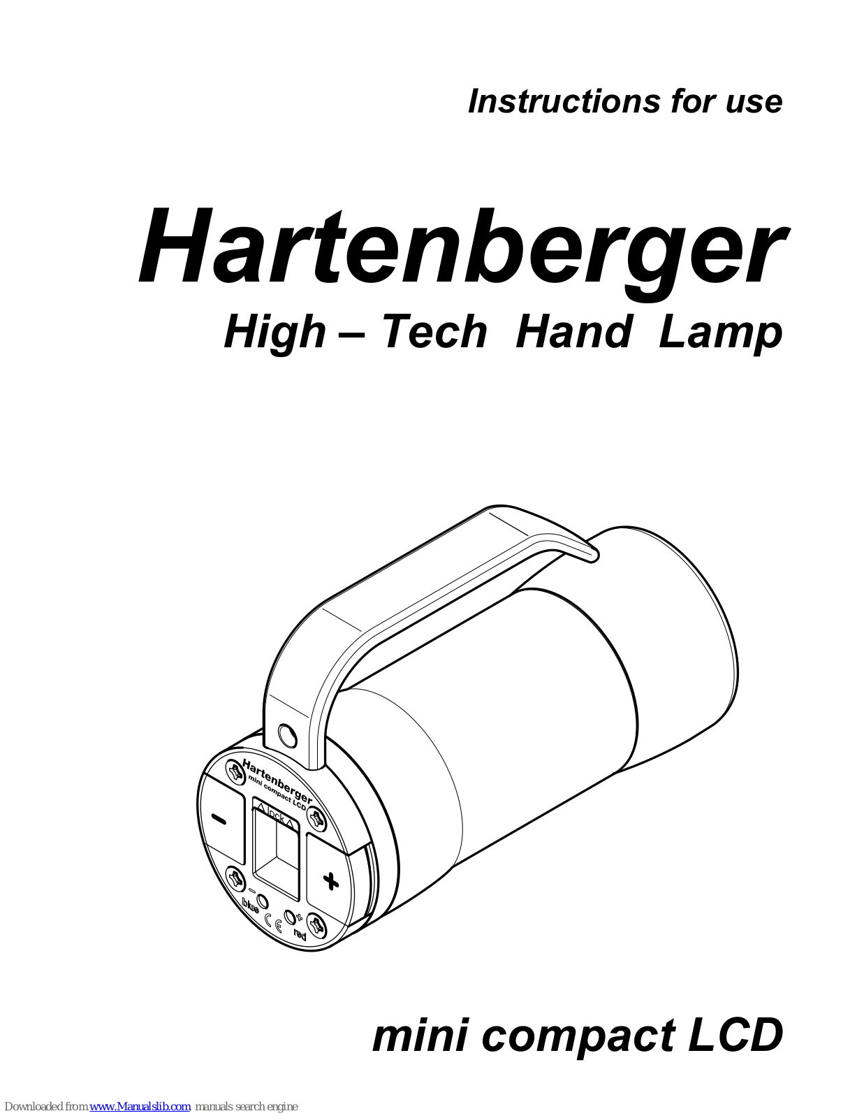 Hartenberger Mini Compact LCD Instructions For Use Manual