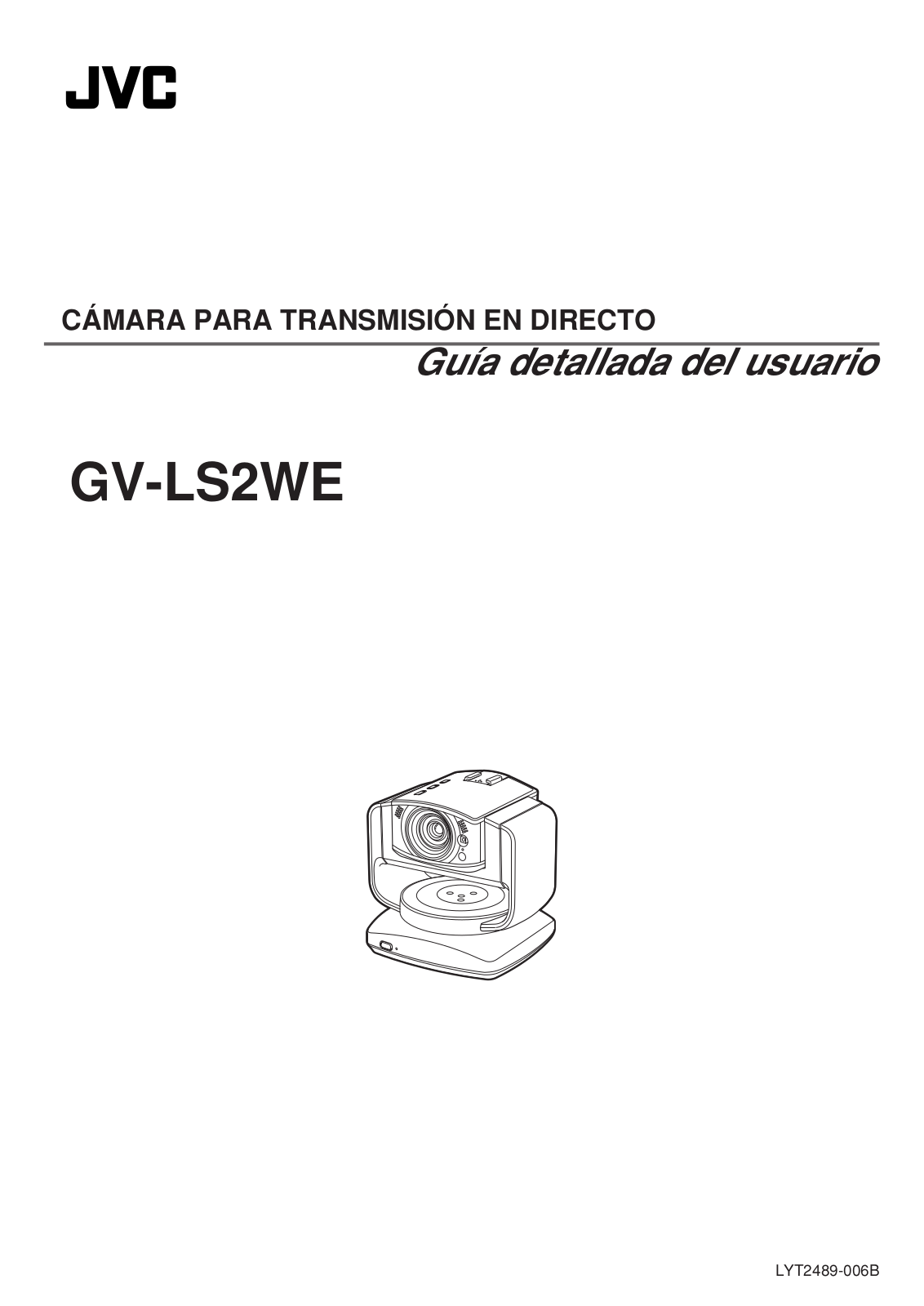 JVC GV-LS2WE Guía Detallada del Usuario