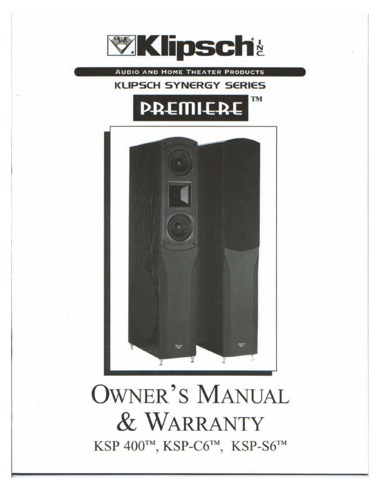 Klipsch SYNERGYPREMIER2 User Manual