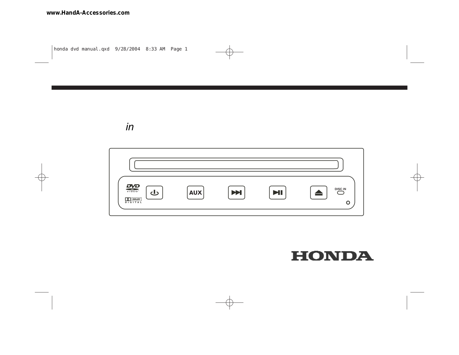 Honda in-Vehicle Entertainment System, 08A23-2G1-010 Operating Instructions Manual