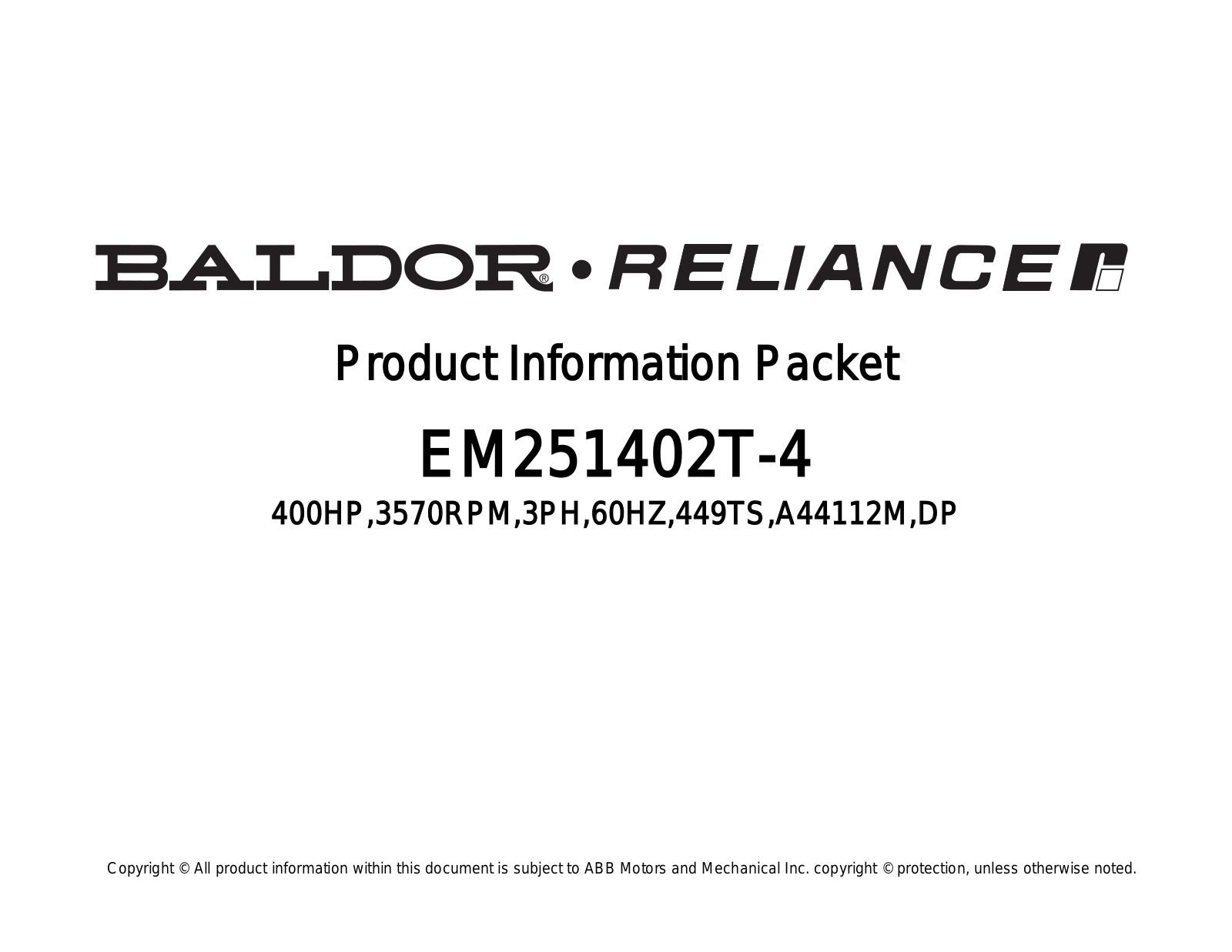 Baldor EM251402T-4 Product Information Sheet