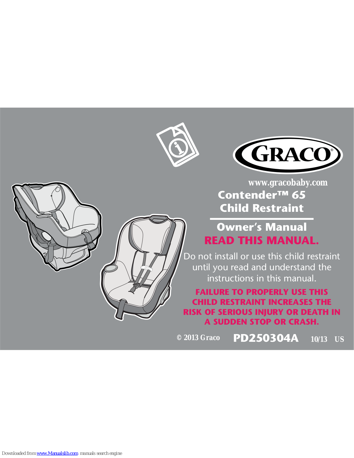 Graco Child Restraint, Contender 65 Owner's Manual