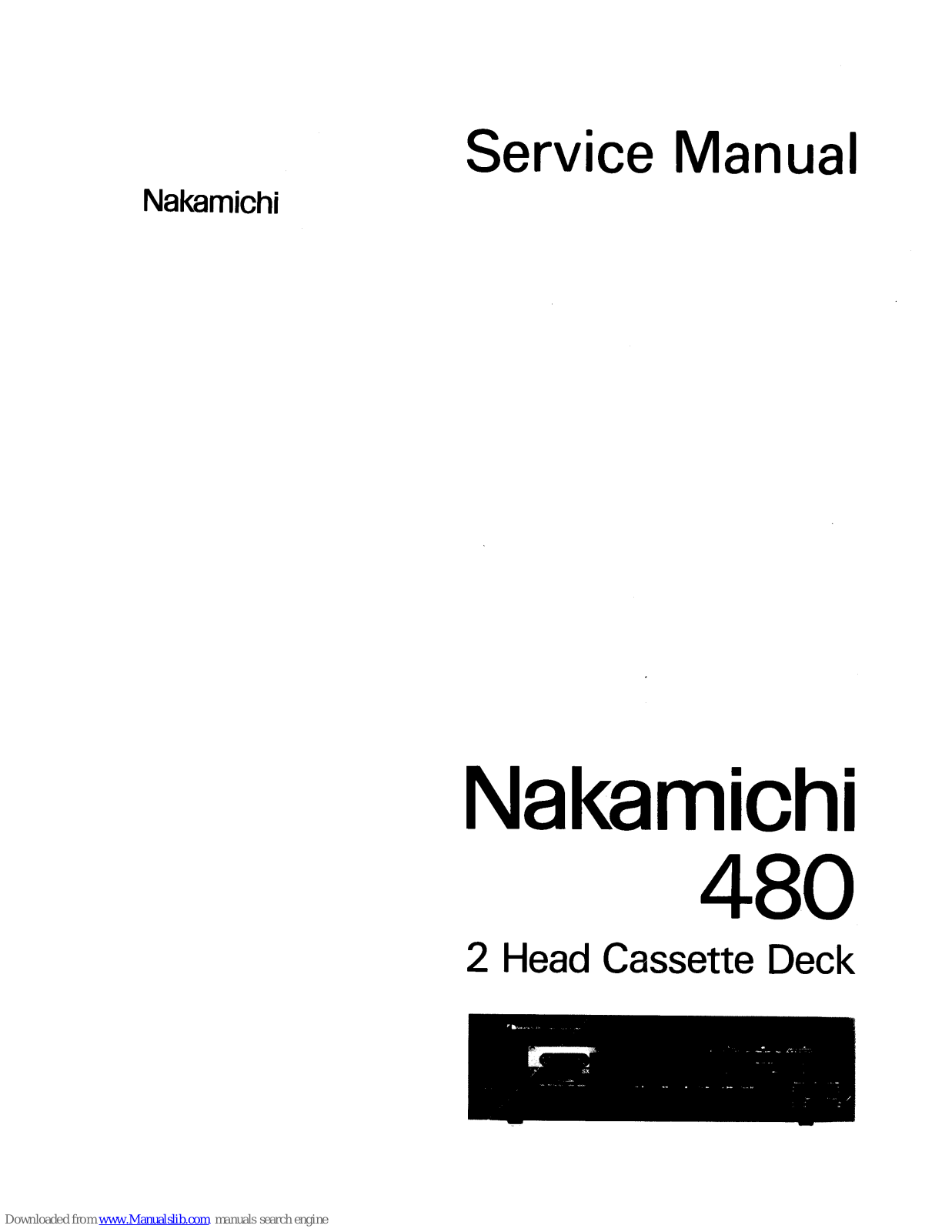 Nakamichi 480 Service Manual