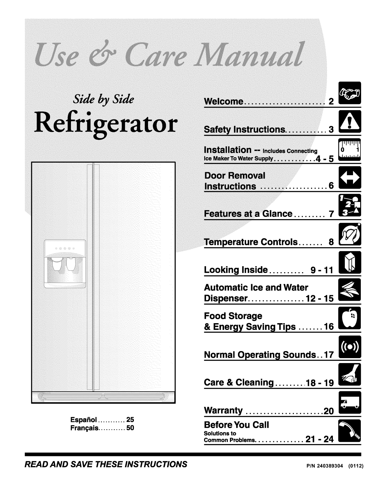 Frigidaire NGS26ZZAW4, NGS26ZZAW3, NGS26ZZAQ4, NGS26ZZAQ3, NGS26ZZAB4 Owner’s Manual