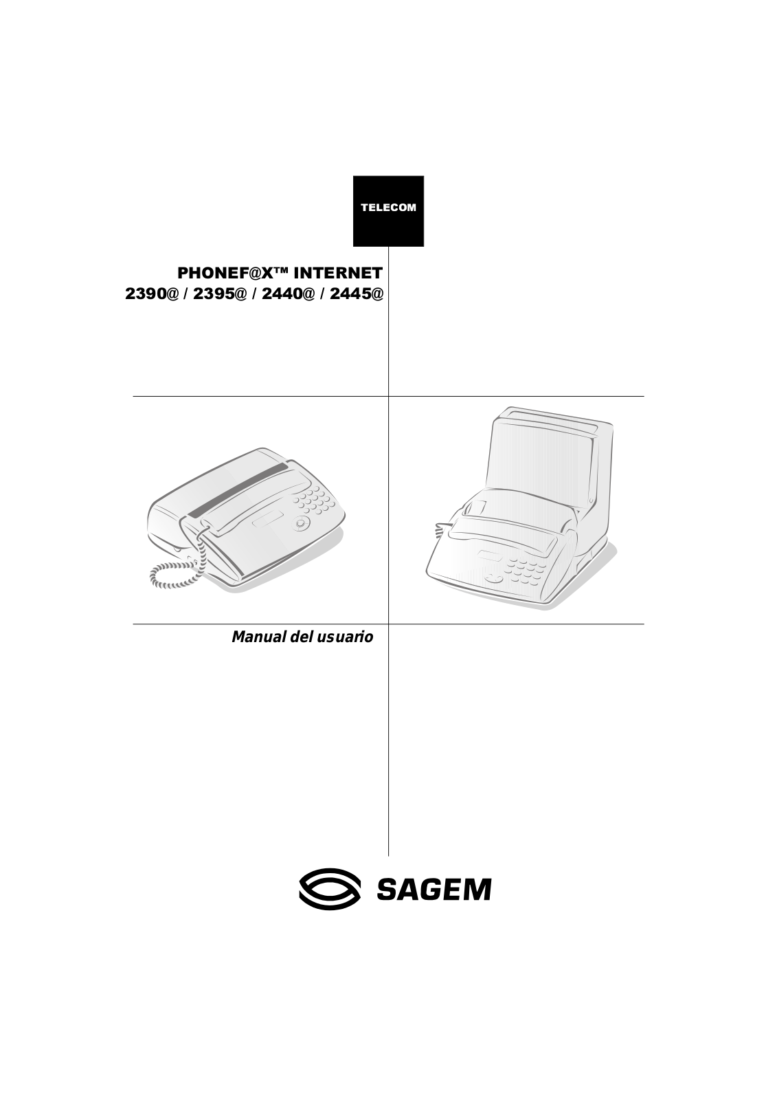 Sagem PHONEFAX 2390, PHONEFAX 2440, PHONEFAX 2395 User Manual