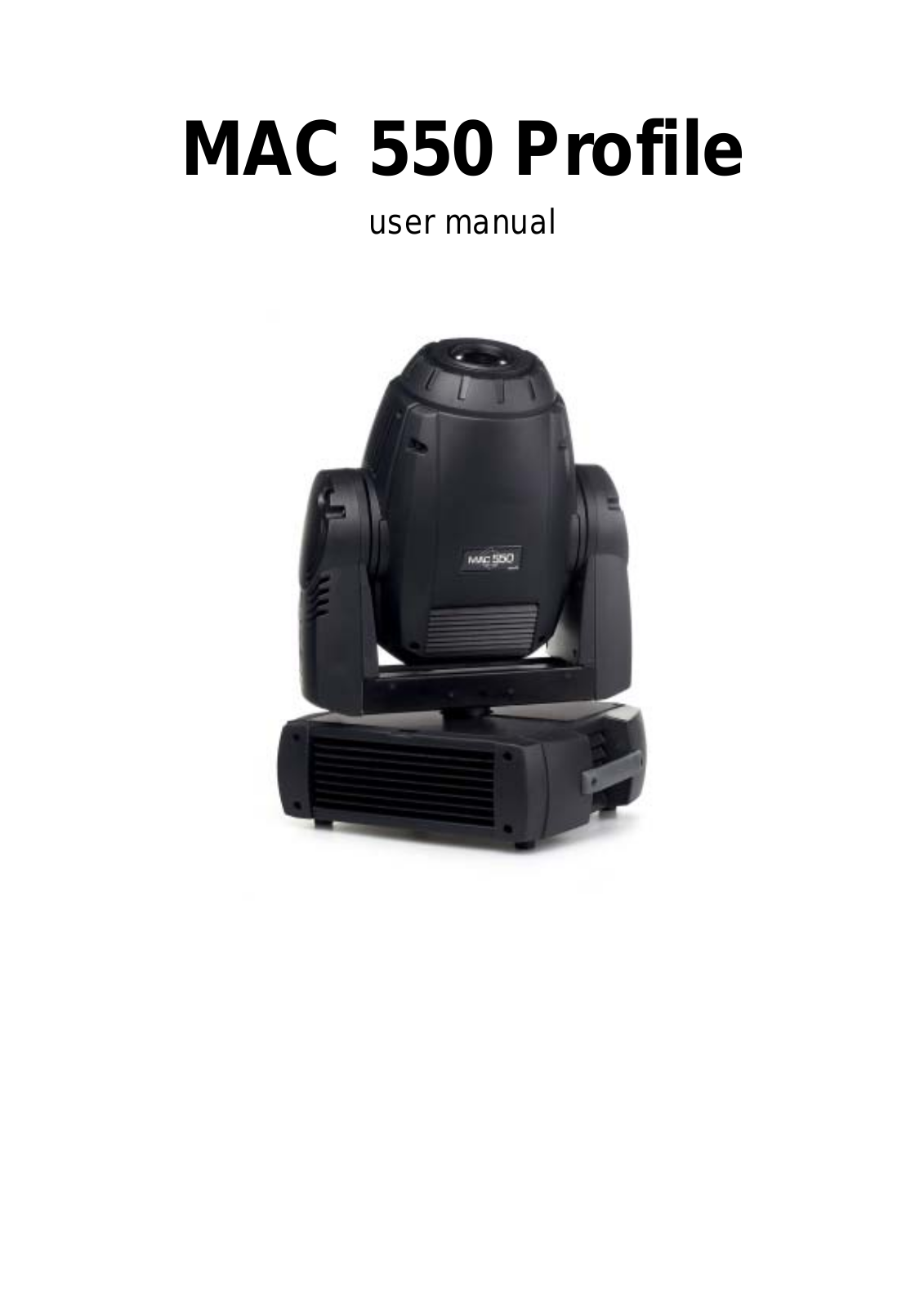 Martin MAC 550 User Manual