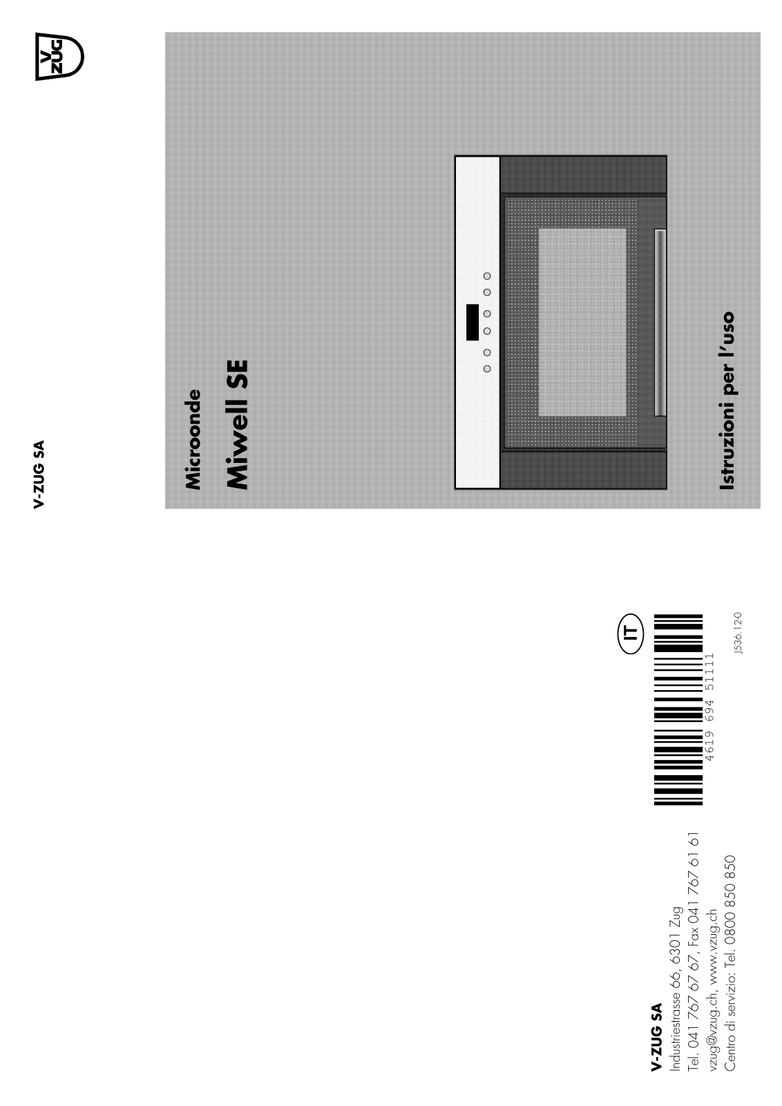 Whirlpool MIWELL SE 537 IN, MIWELL SE 537 WHITE, MIWELL SE 538 IN, MIWELL SE 536 WHITE INSTALLATION