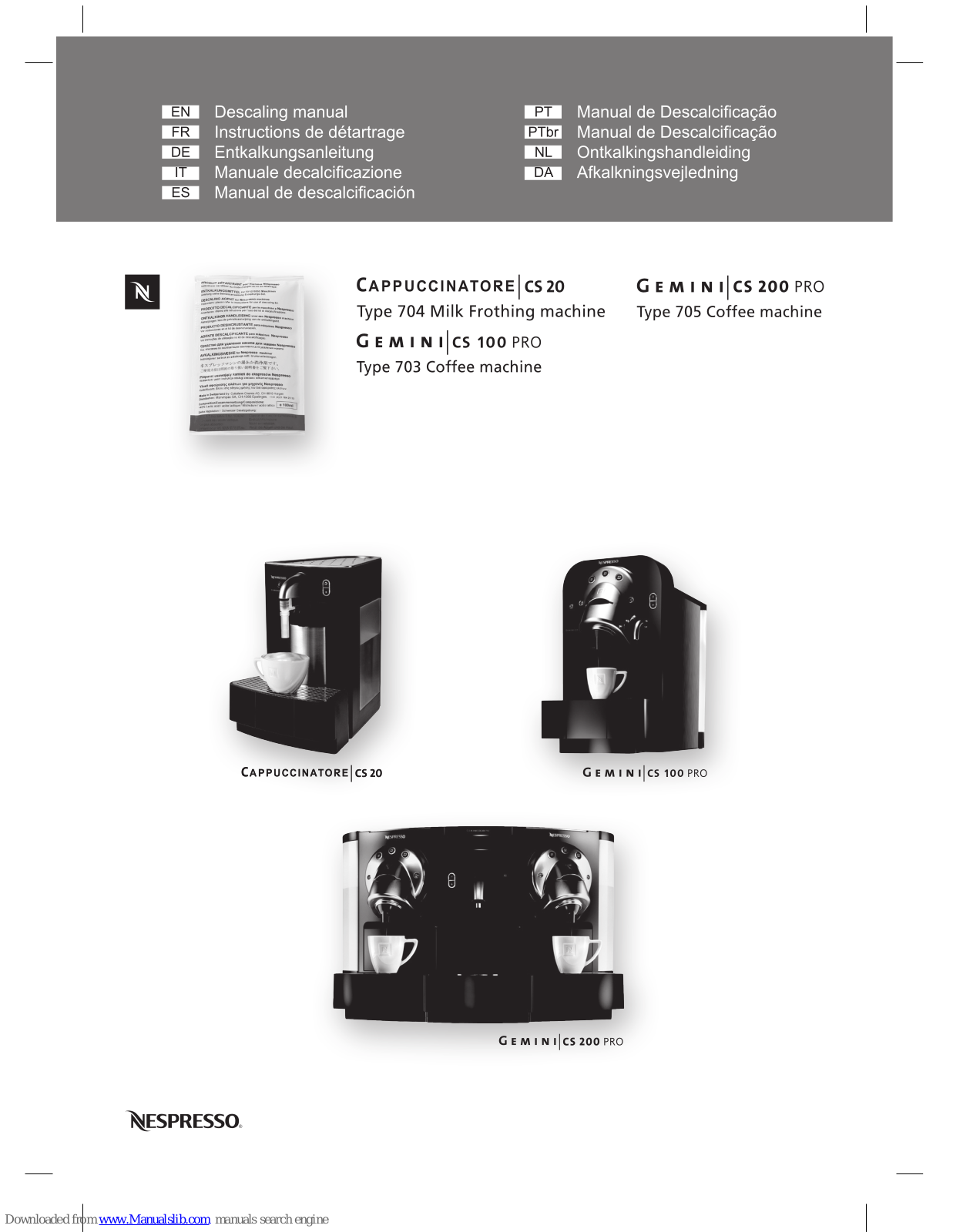 Nespresso 704, CS 20, 703, CS 200 PRO, 705 Descaling Manual