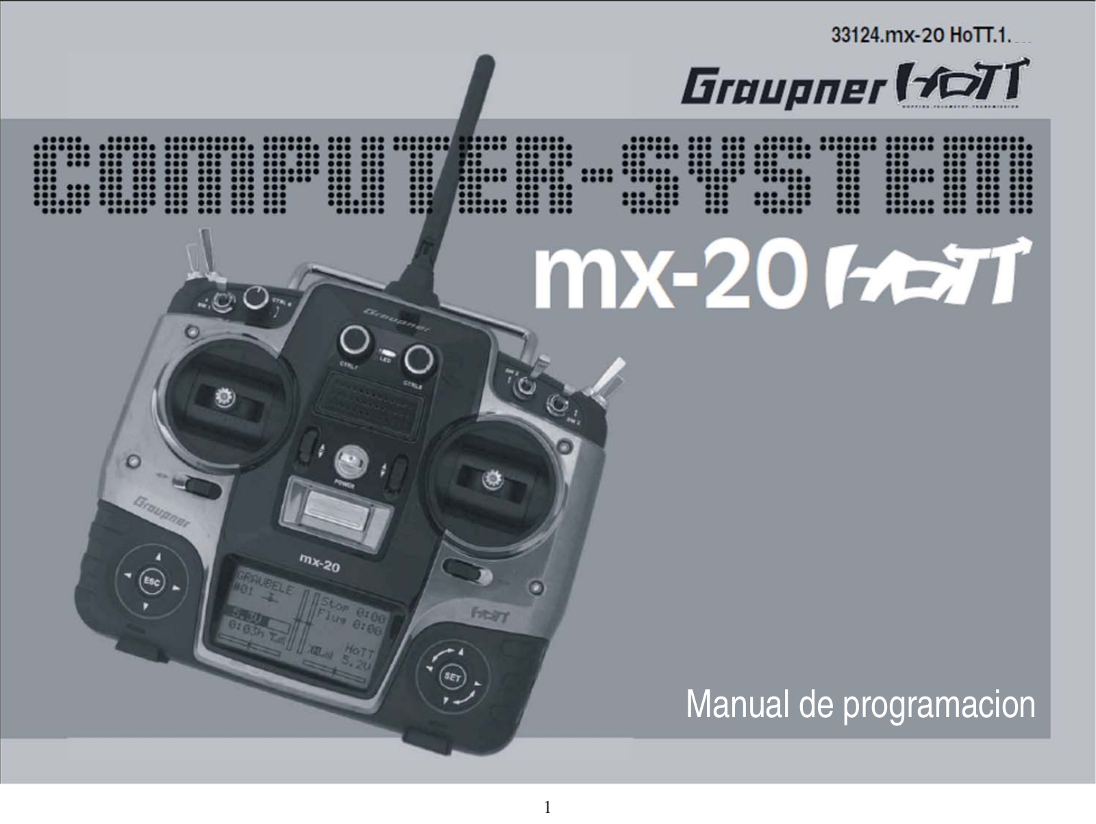 Graupner mx-20 HoTT Programming Manual