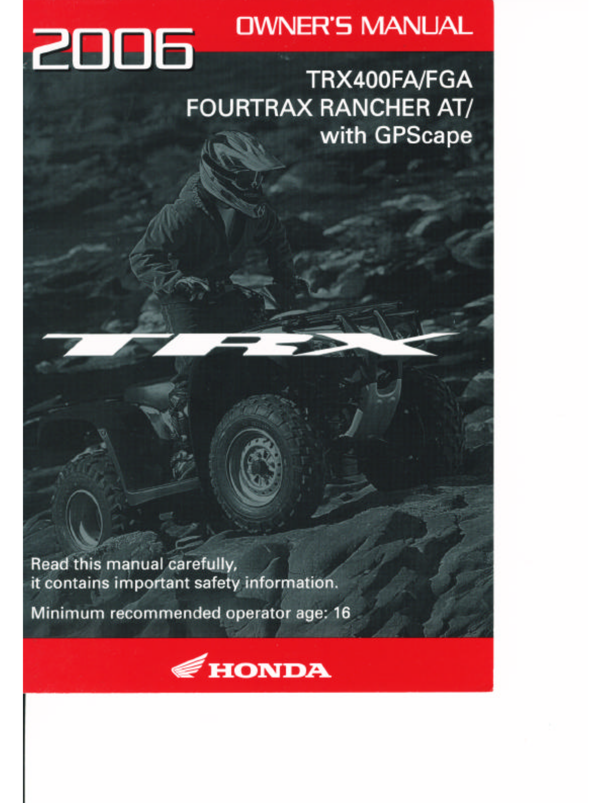 Honda TRX400FA 2006 Owner's Manual