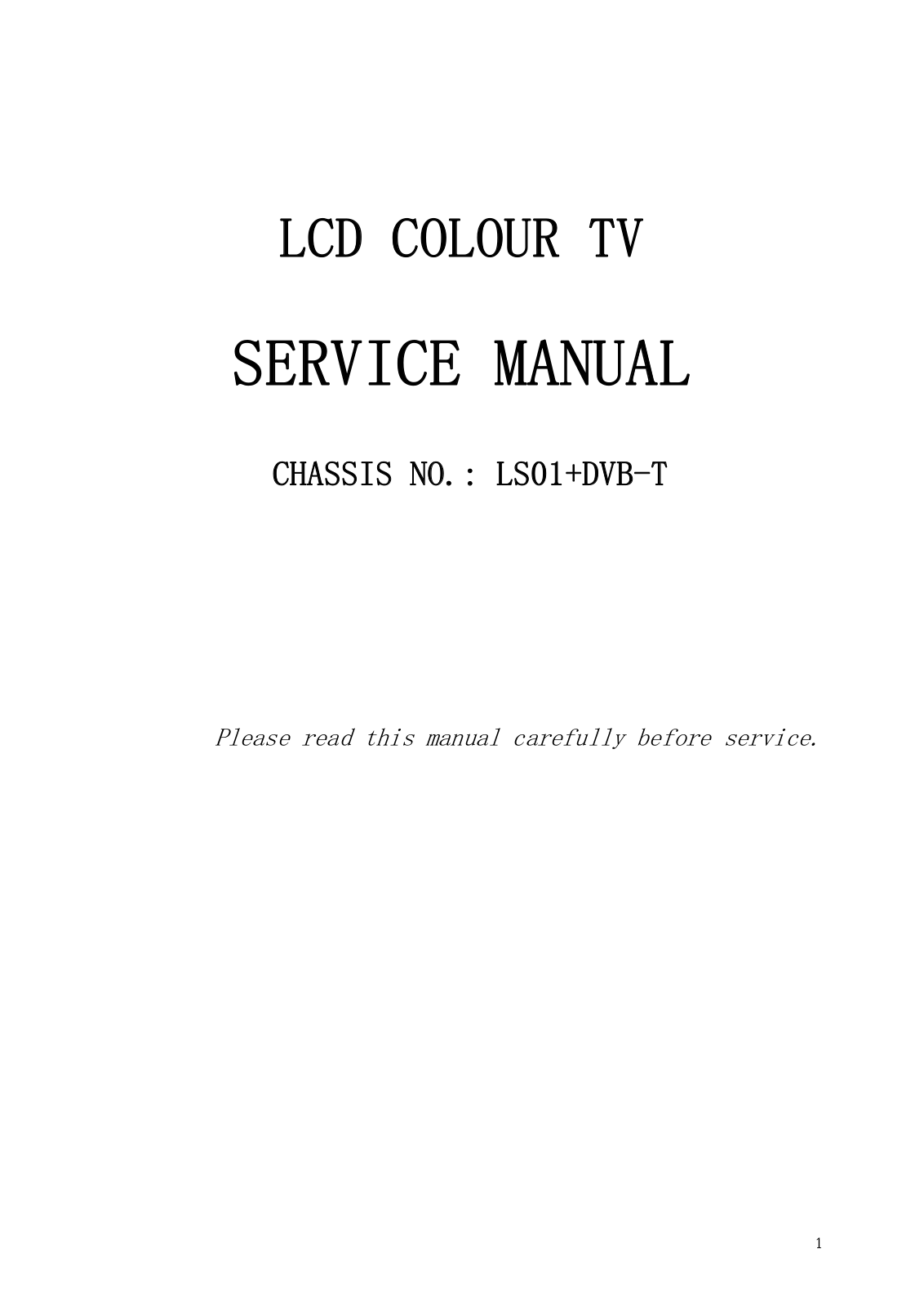 Changhong LT26GJ01E, LS01+DVB-T Schematic