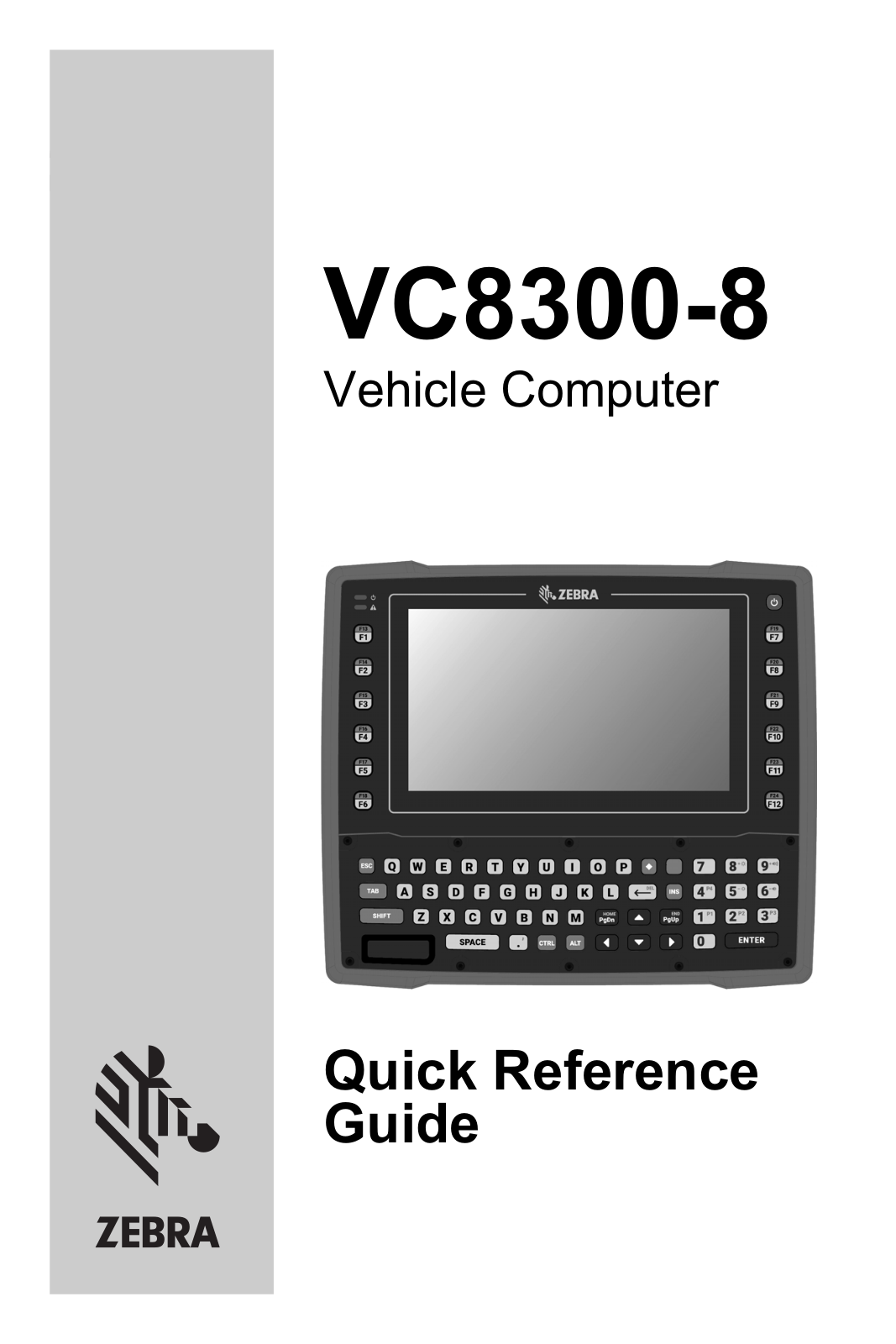 Zebra VC8300-8 Quick Reference Manual