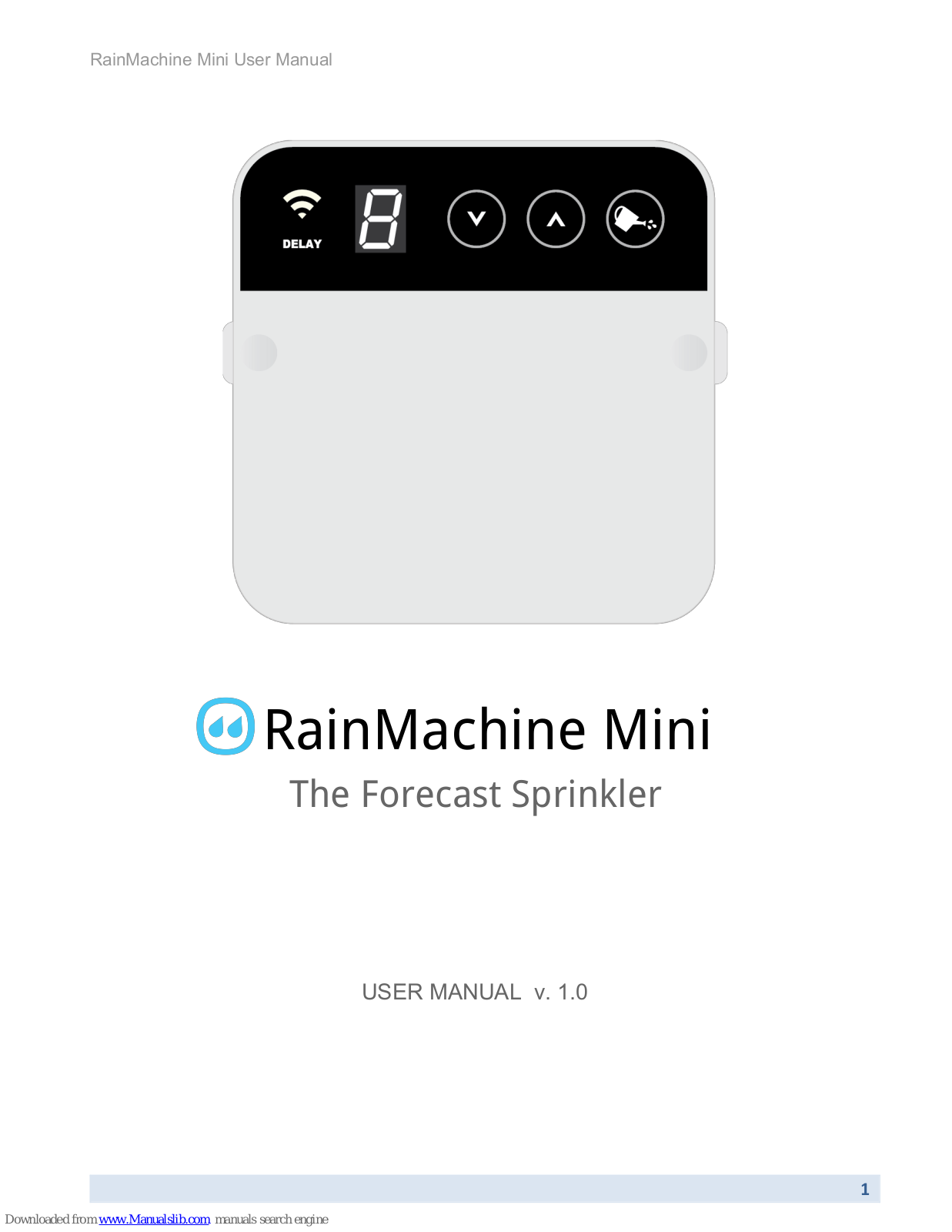 Green Electronics RainMachine Mini 8 User Manual - ManualMachine.com