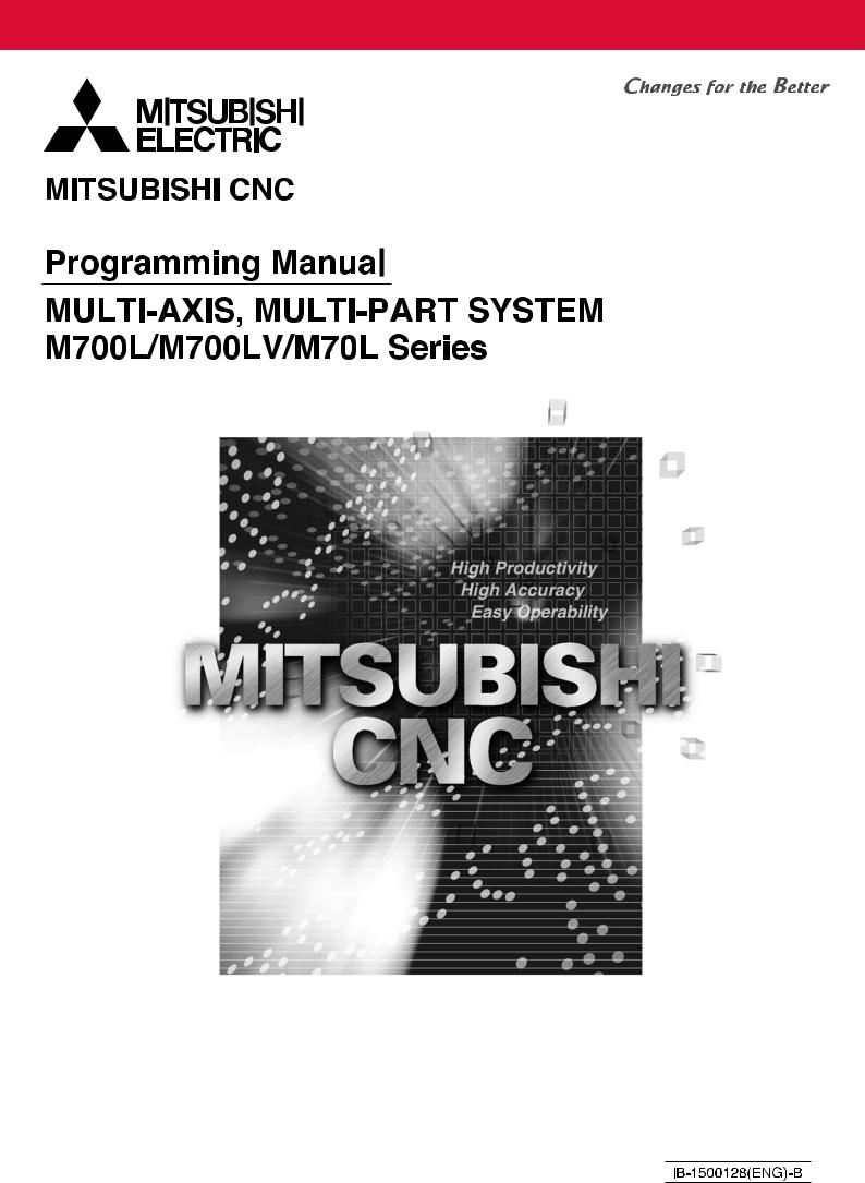 MITSUBISHI CNC M700L, M700LV, M70L Programming Manual
