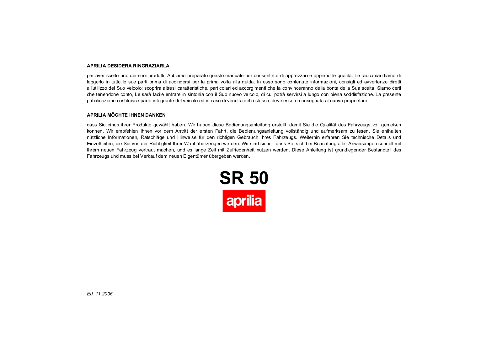 Aprilia SR 50 R, SR 50 R FACTORY, SR 50 STREET User Manual