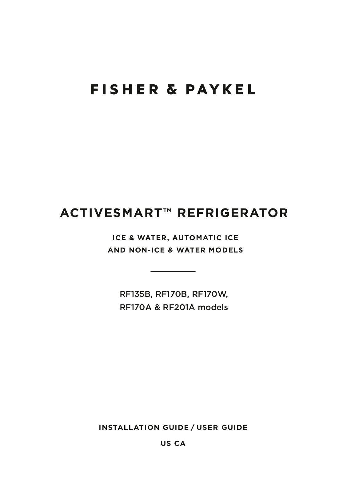 Fisher Paykel RF135BDLUX4, RF170ADUSX4, RF135BDLX4, RF170ADX4N, RF201ADW5 User Manual