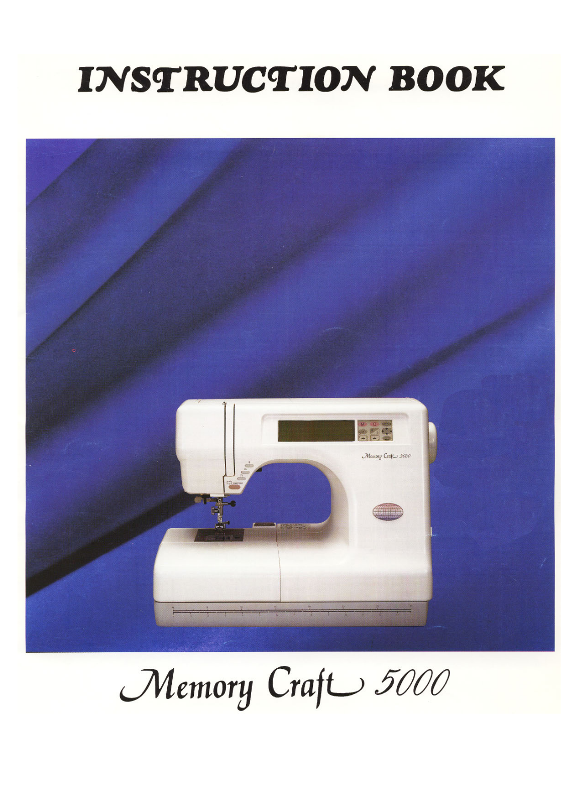 Janome Memory Craft 5000 Instruction Manual