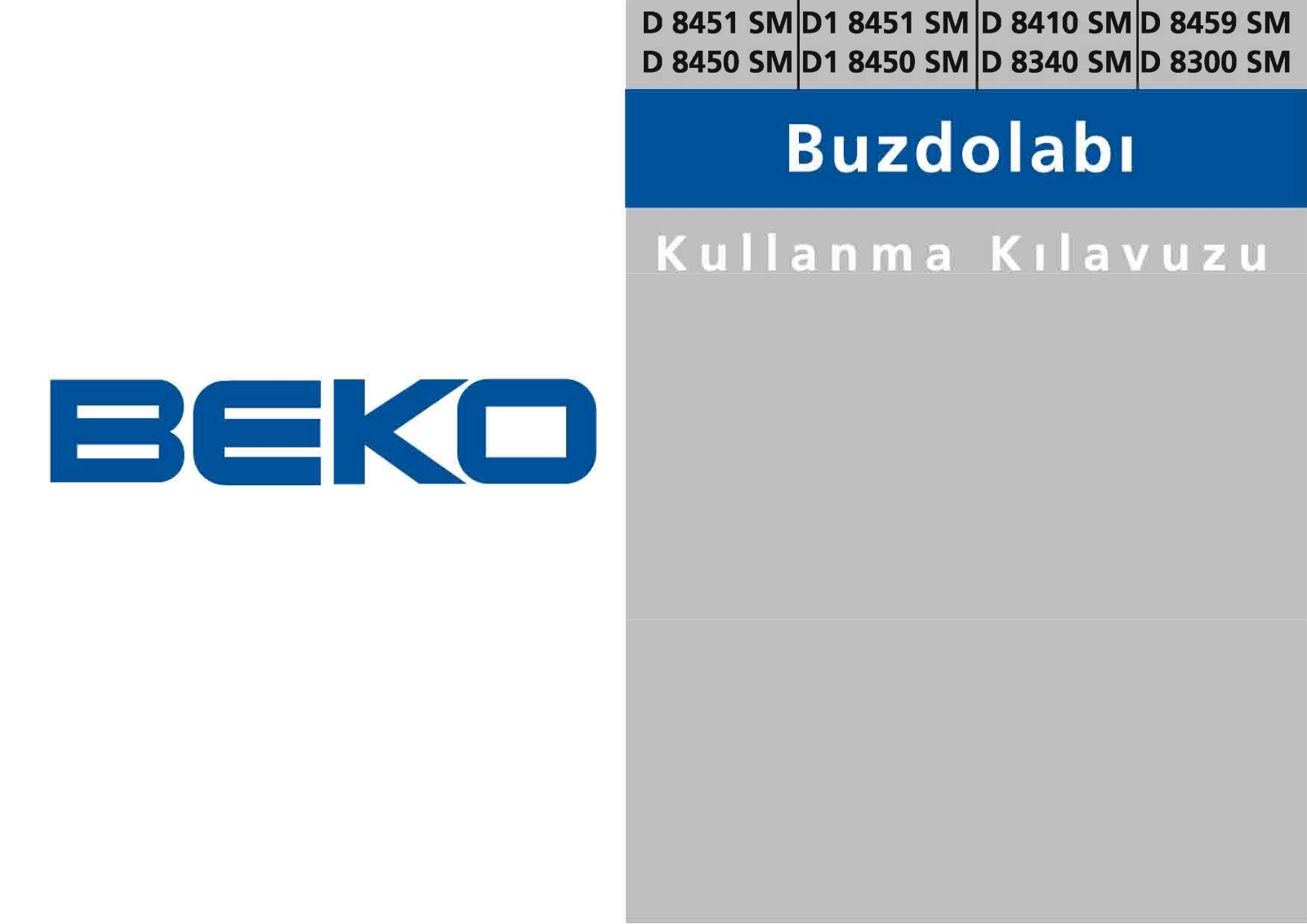 Beko D 8300 SM, D1 8450 SM, D 8410 SM, D 8451 SM, D 8450 SM User Manual