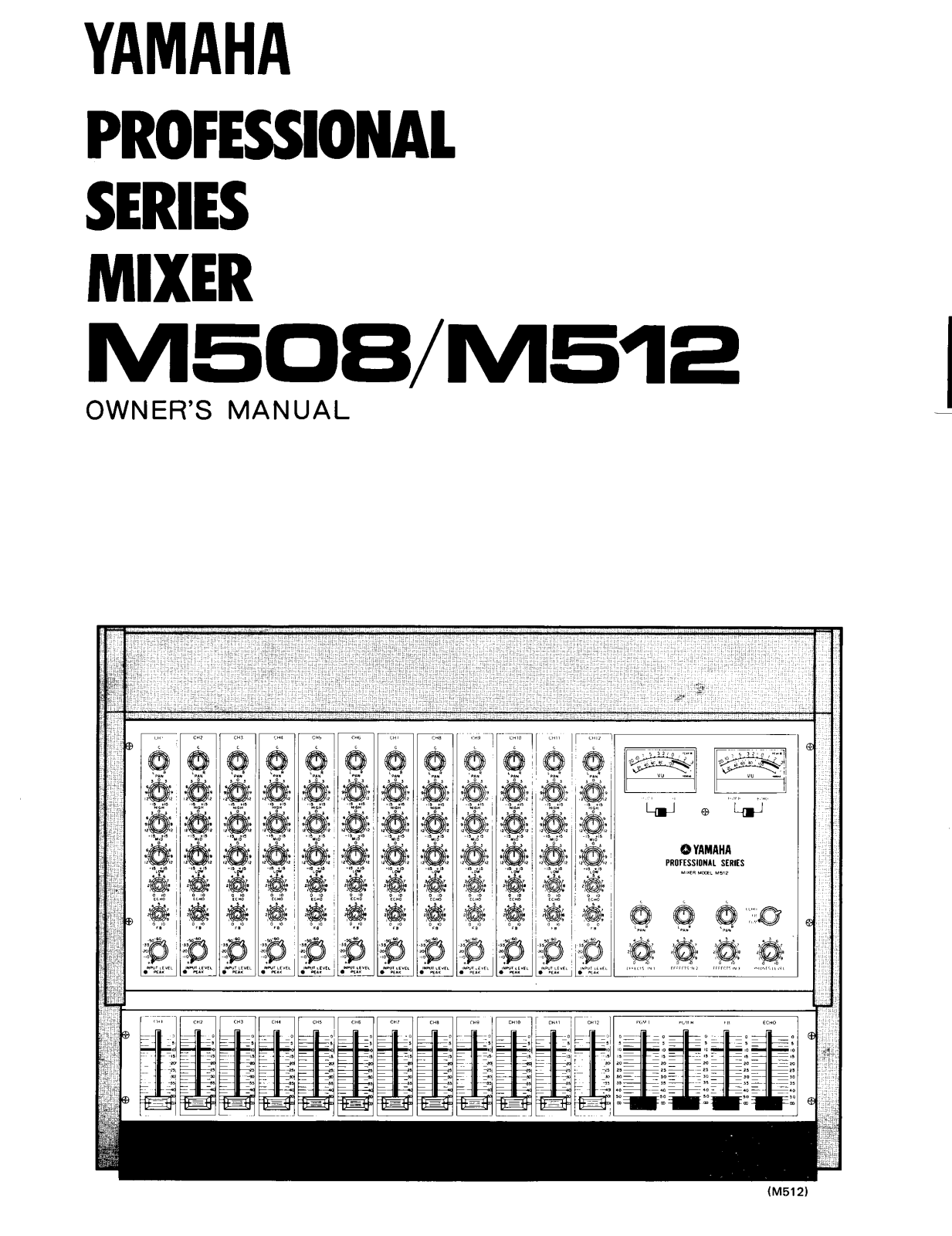 YAMAHA M508, M512 User Manual