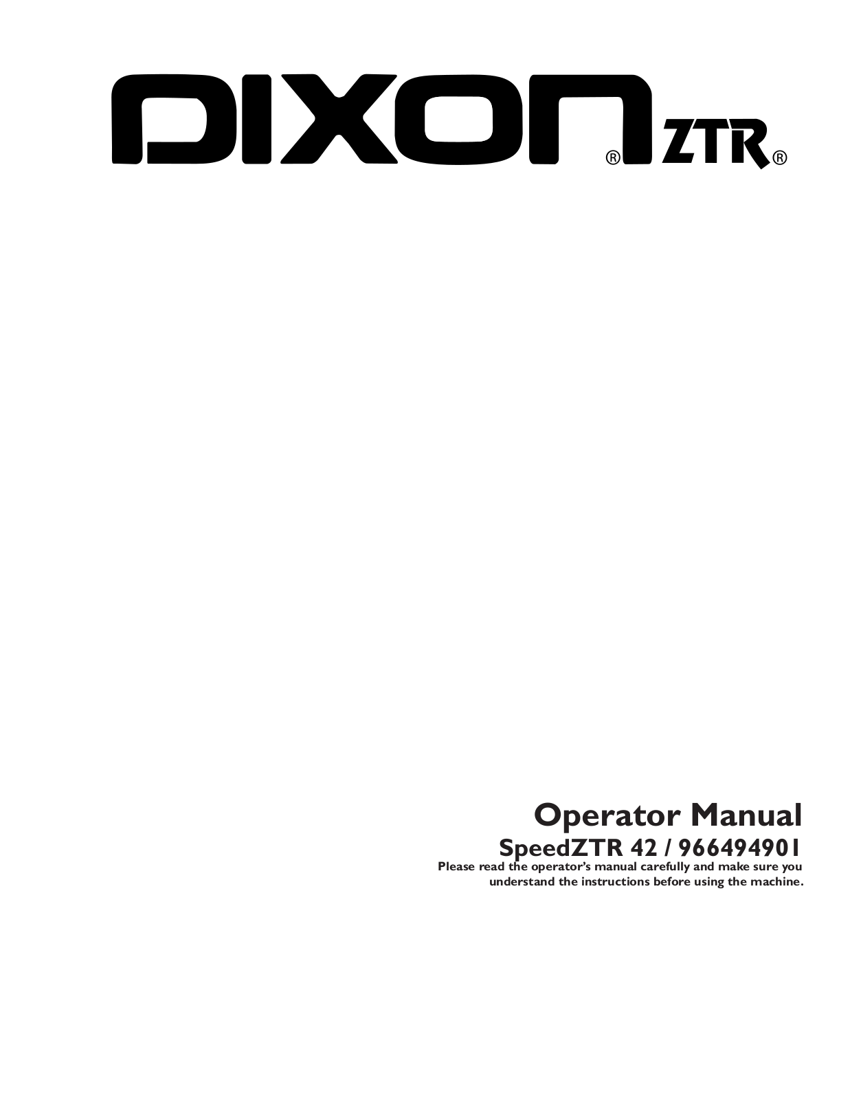 Dixon SpeedZTR 966494901 User Manual